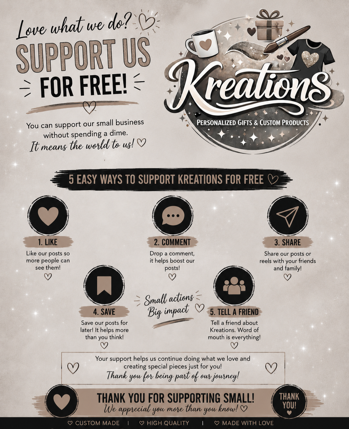 A supportive social media post encouraging followers to support Kreations, a small business that offers personalized gifts and custom products, by liking, commenting, sharing, saving, and telling friends for free.