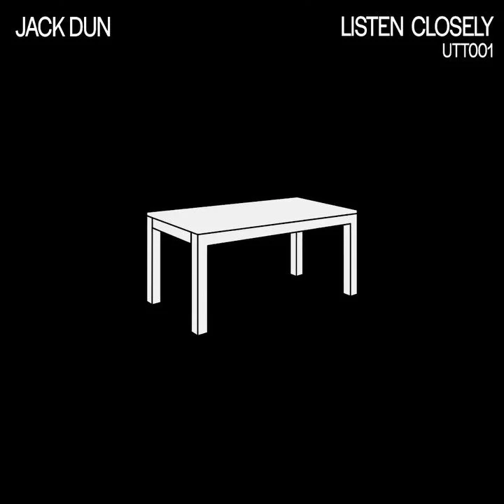 Under The Table 001 - &lsquo;Listen Closely&rsquo;

resident artist @jackdunmusic kicks off the UTT catalog with a true tech-house track that demands you to listen (closely)

we are so excited to start this project and share with you the new sound fr