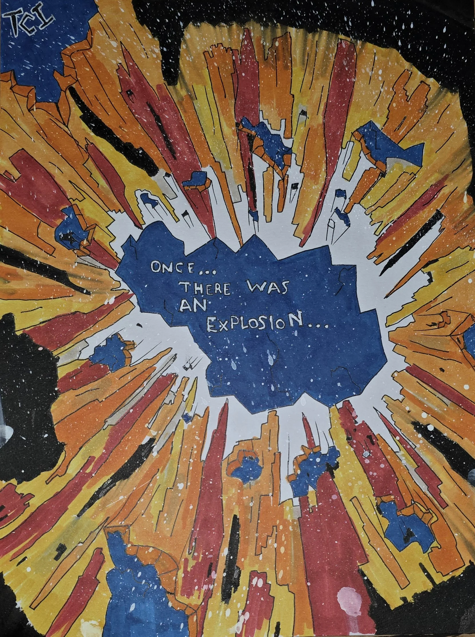 "Once, There was an Explosion, a bang that gave rise to life as we know it..."