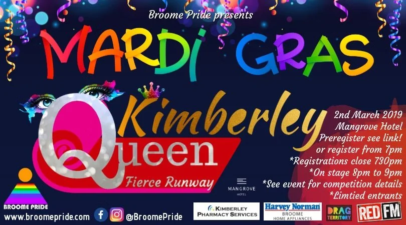 Colorful Mardi Gras celebration poster for Kimberley Queen Fierce Runway event on March 2, 2019, at Mangrove Hotel, featuring rainbow colors, glitter, and festive decorations.