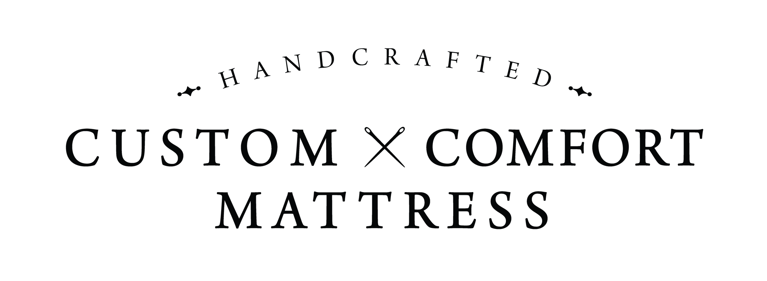Logo with the text 'Handcrafted Custom Comfort Mattress' and a graphic of two crossed sewing needles.