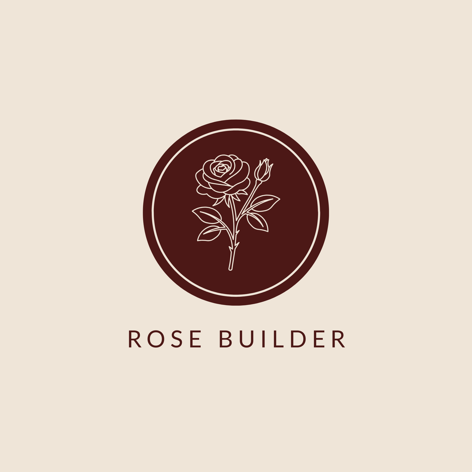 Rose Builder