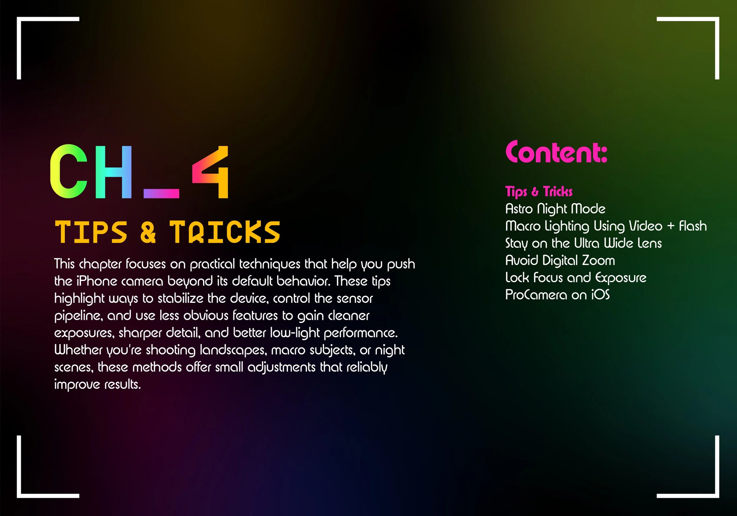 Colorful title text that reads 'CH_4 TIPS & TRICKS' with a subtitle about practical techniques for iPhone camera use, and a list of tips including Astro Night Mode, Macro Lighting, and Digital Zoom, on a dark gradient background.