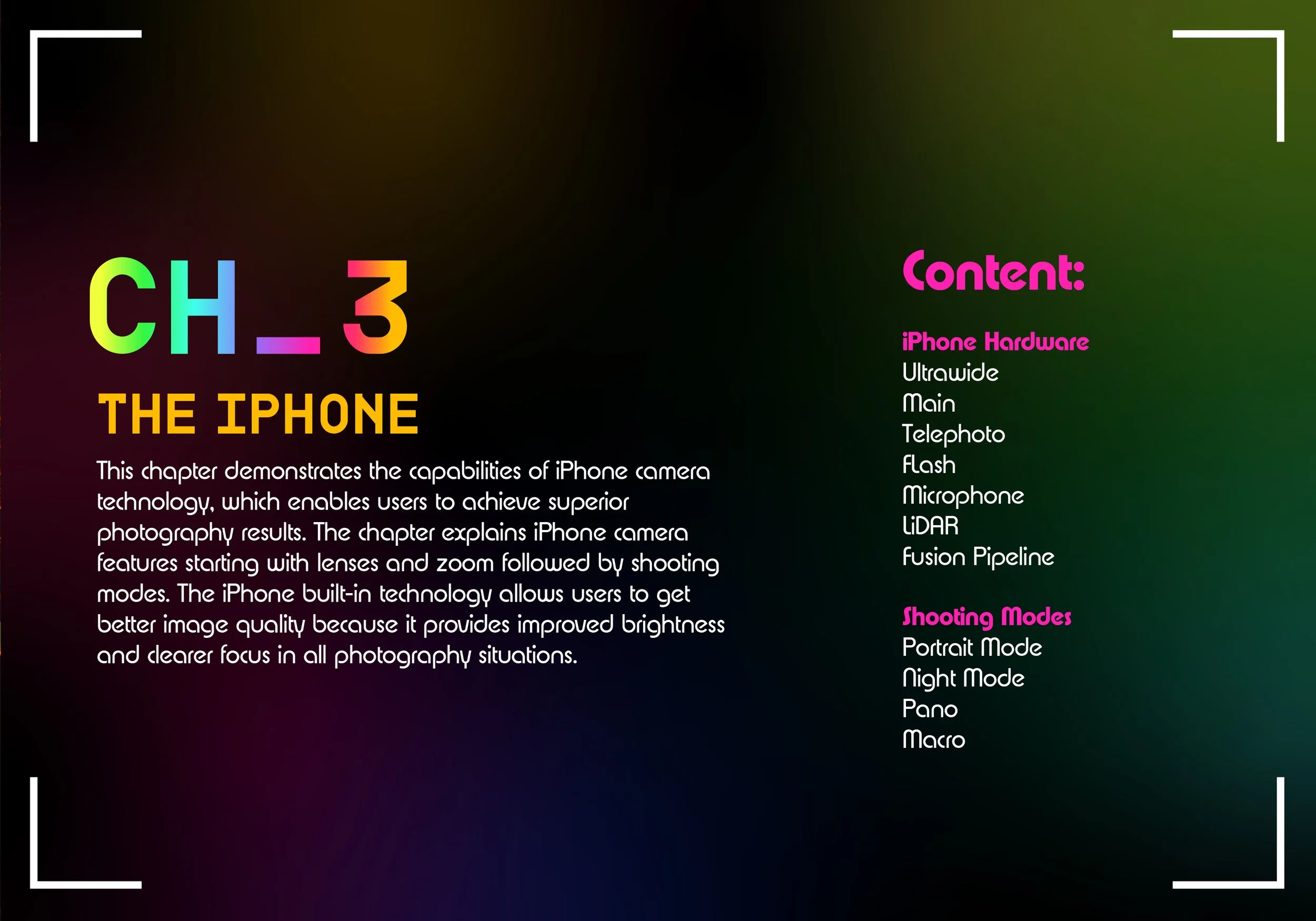 Colorful title 'CH_3 THE IPHONE' with a subtitle 'This chapter demonstrates the capabilities of iPhone camera technology...' and content list including iPhone hardware, shooting modes, and more, on a dark gradient background.