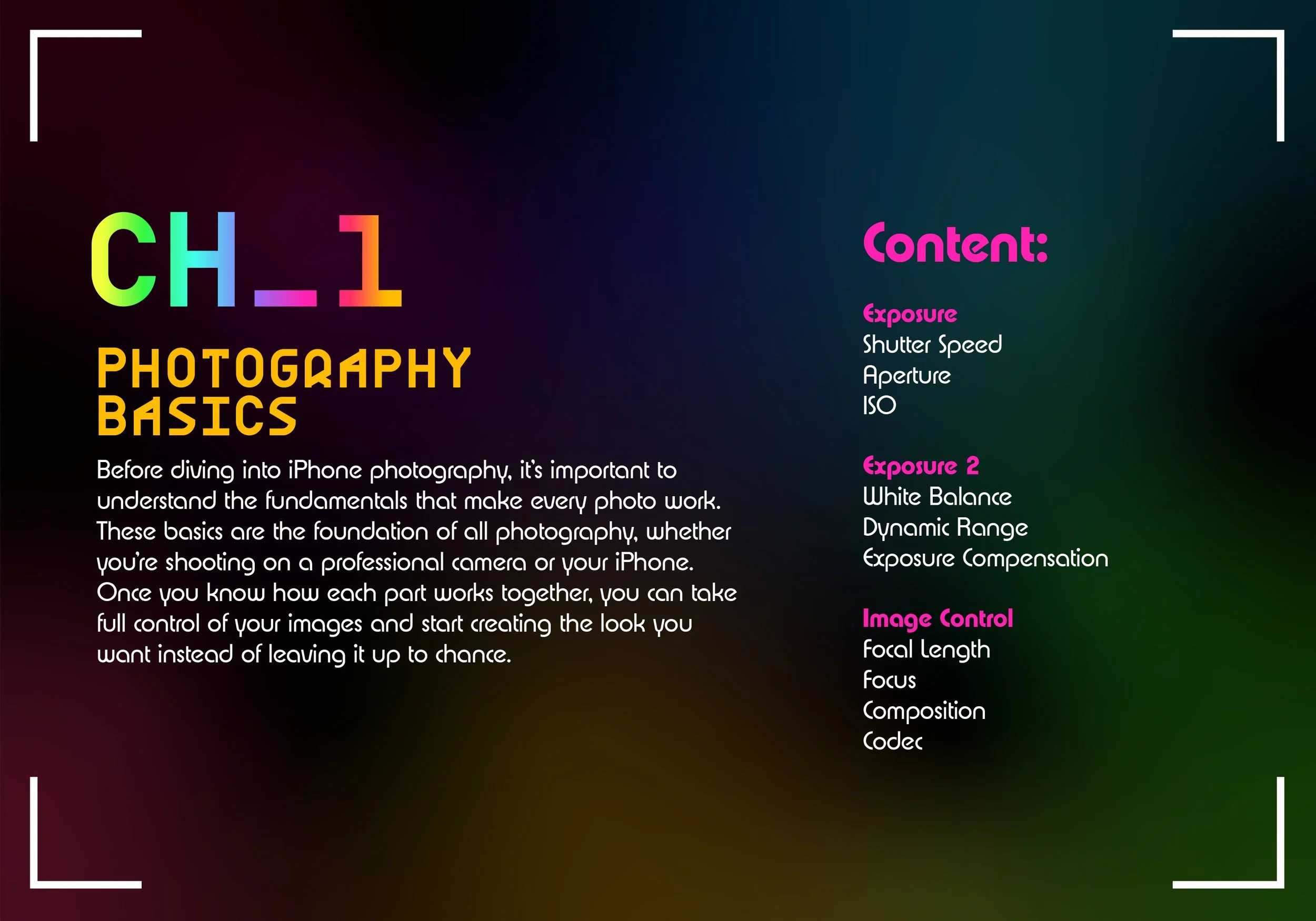 Colorful title graphic reading 'CH-1 Photography Basics' with sections on Exposure and Image Control, including topics like shutter speed, aperture, ISO, white balance, dynamic range, focus, and composition.