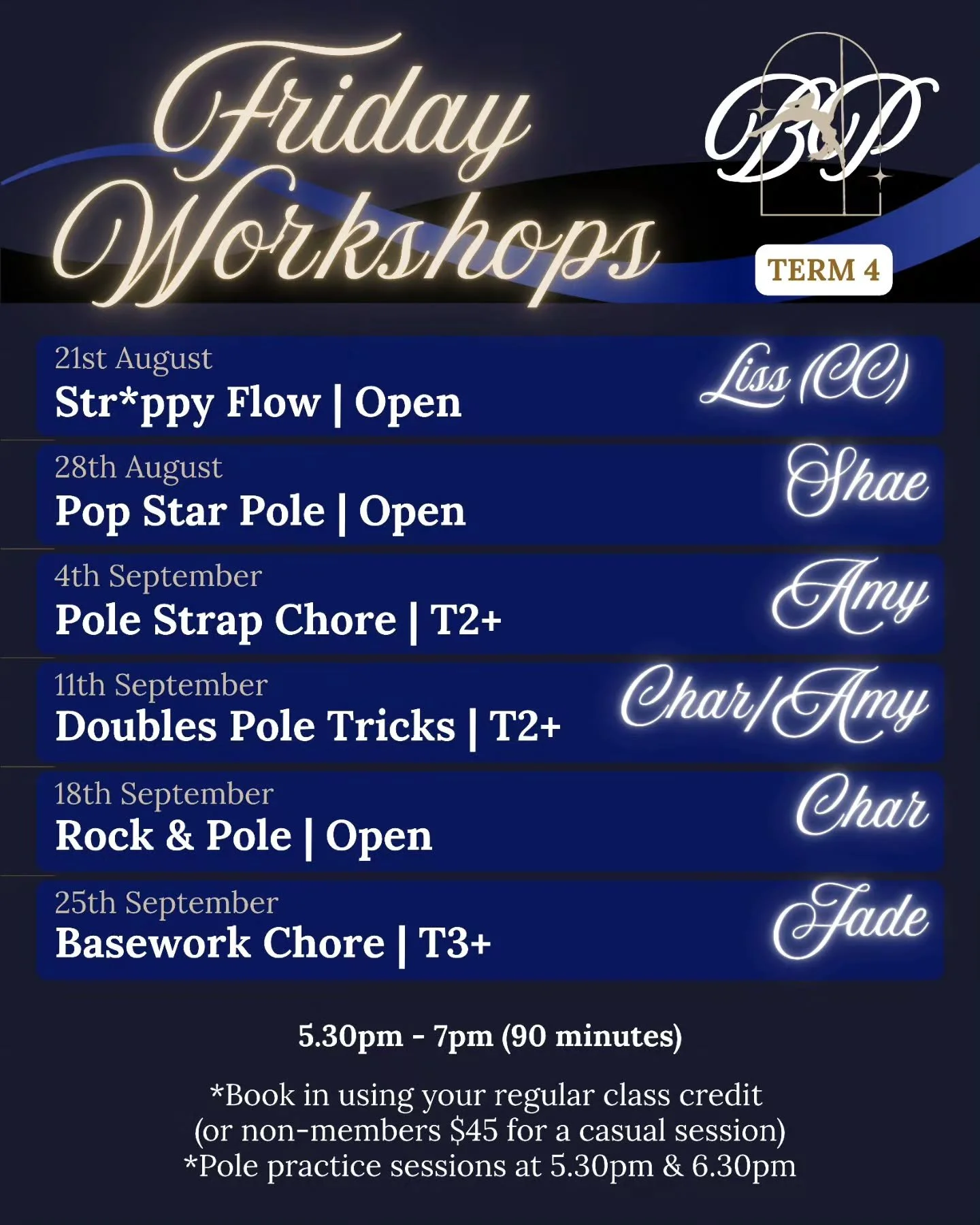 Our Friday workshops for this term 👀 ✨️ 

🕐 5.30pm - 7pm (90 minutes)
💲 Same cost as a regular class - book in with your existing credits (or $45 for a casual class)
💙 Pole practice sessions at 5.30pm &amp; 6.30pm

Reminder our special launch cla