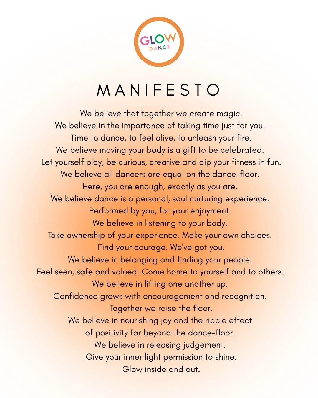 This week I want to share with you something that is very close to my heart.

I've been busy working on this behind the scenes for a long time. Really since Glow first opened back in early 2020. It's the GLOW DANCE MANIFESTO.

This puts into words wh