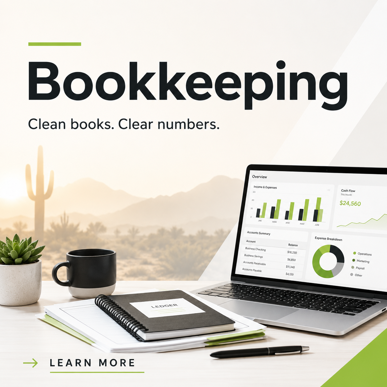 Advertisement for bookkeeping services featuring a laptop with financial charts, a ledger, a notebook, a pen, a black and white coffee mug, and a potted succulent plant on a desk with a desert landscape background.