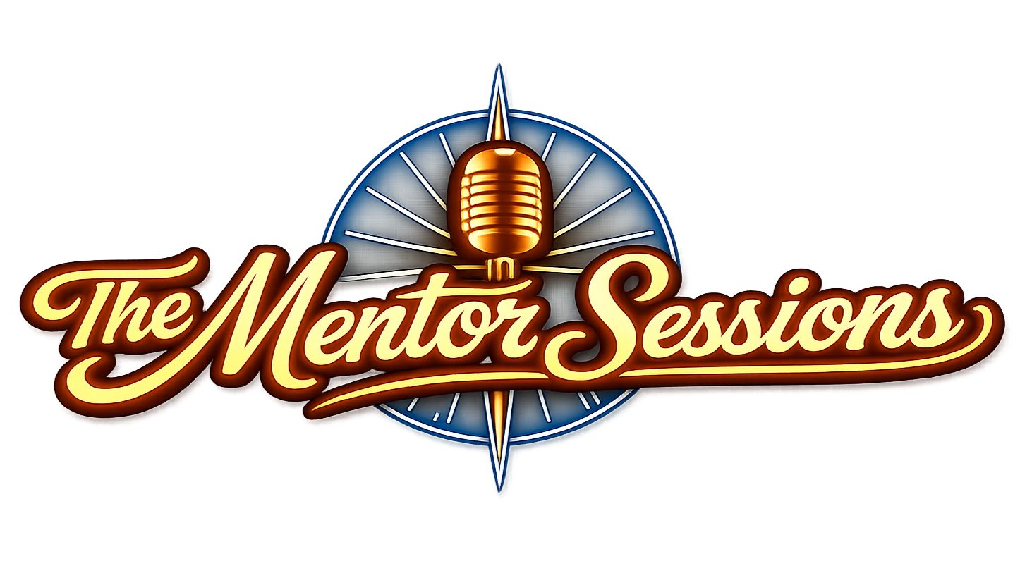 The Mentor Sessions Podcast
