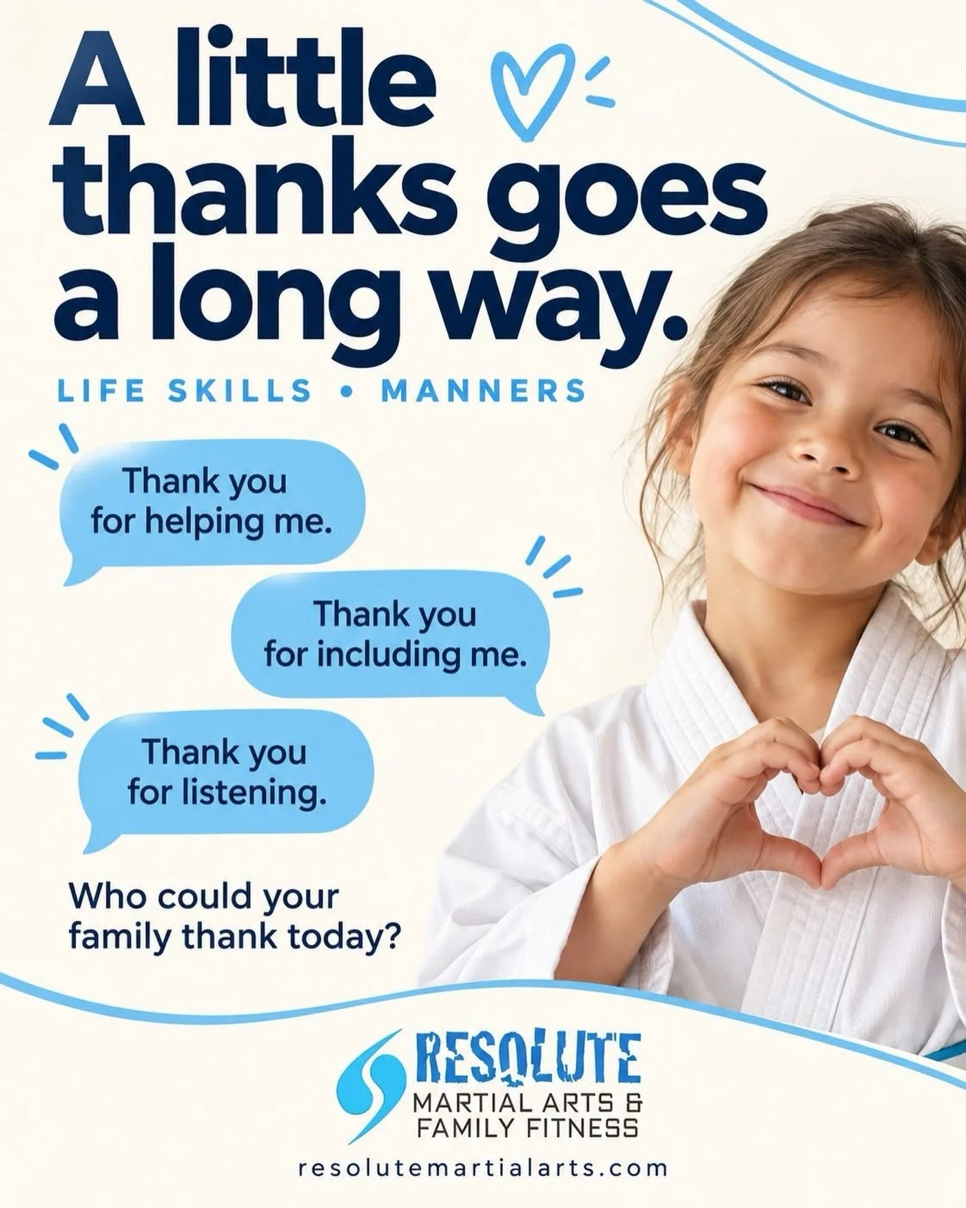 A small challenge for today: thank someone&mdash;and tell them exactly why. &ldquo;Thank you for helping me.&rdquo; &ldquo;Thank you for including me.&rdquo; Specific words make appreciation personal. Who could your family thank today?