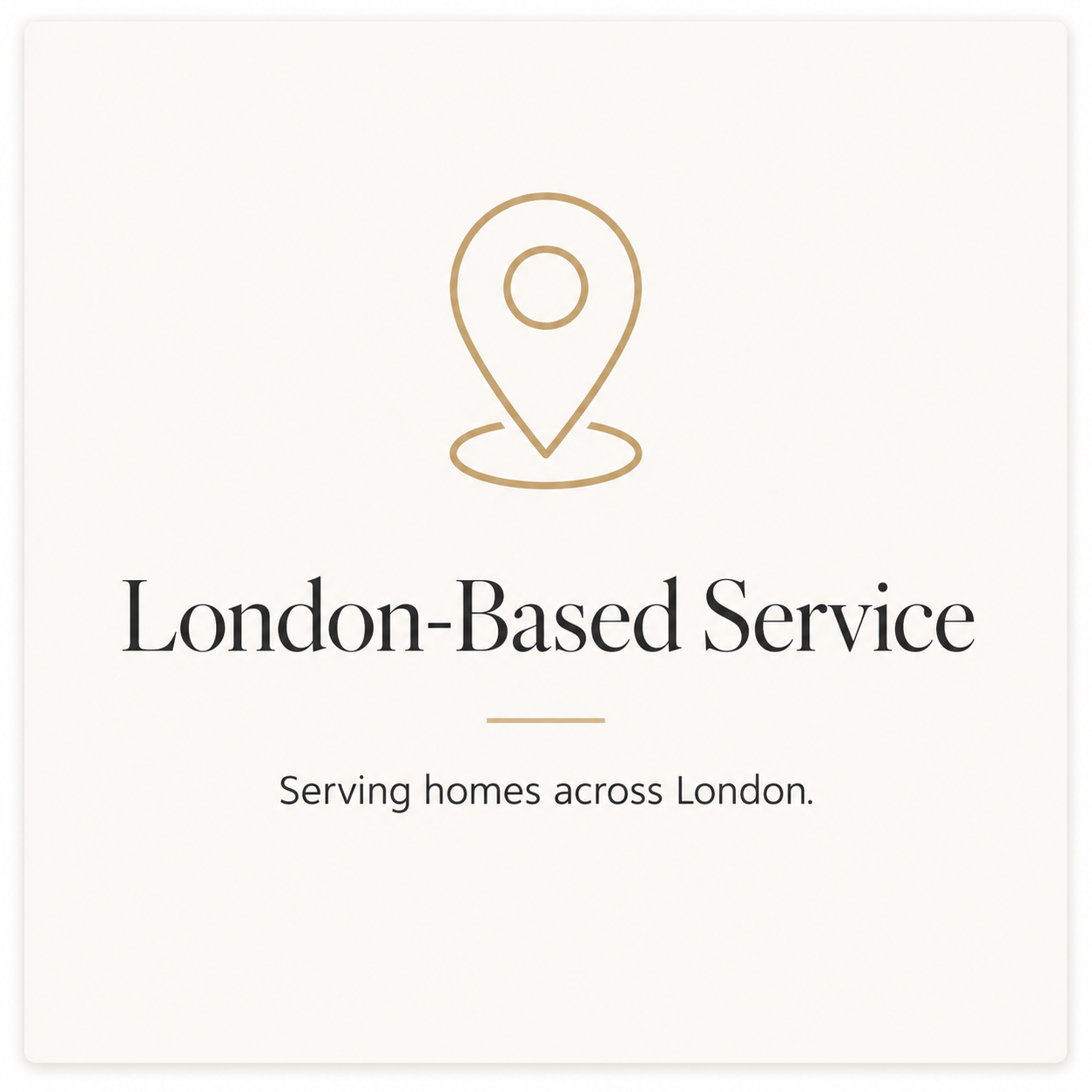 Logo and text for a London-based home service, with a location icon and the phrase 'Serving homes across London'.