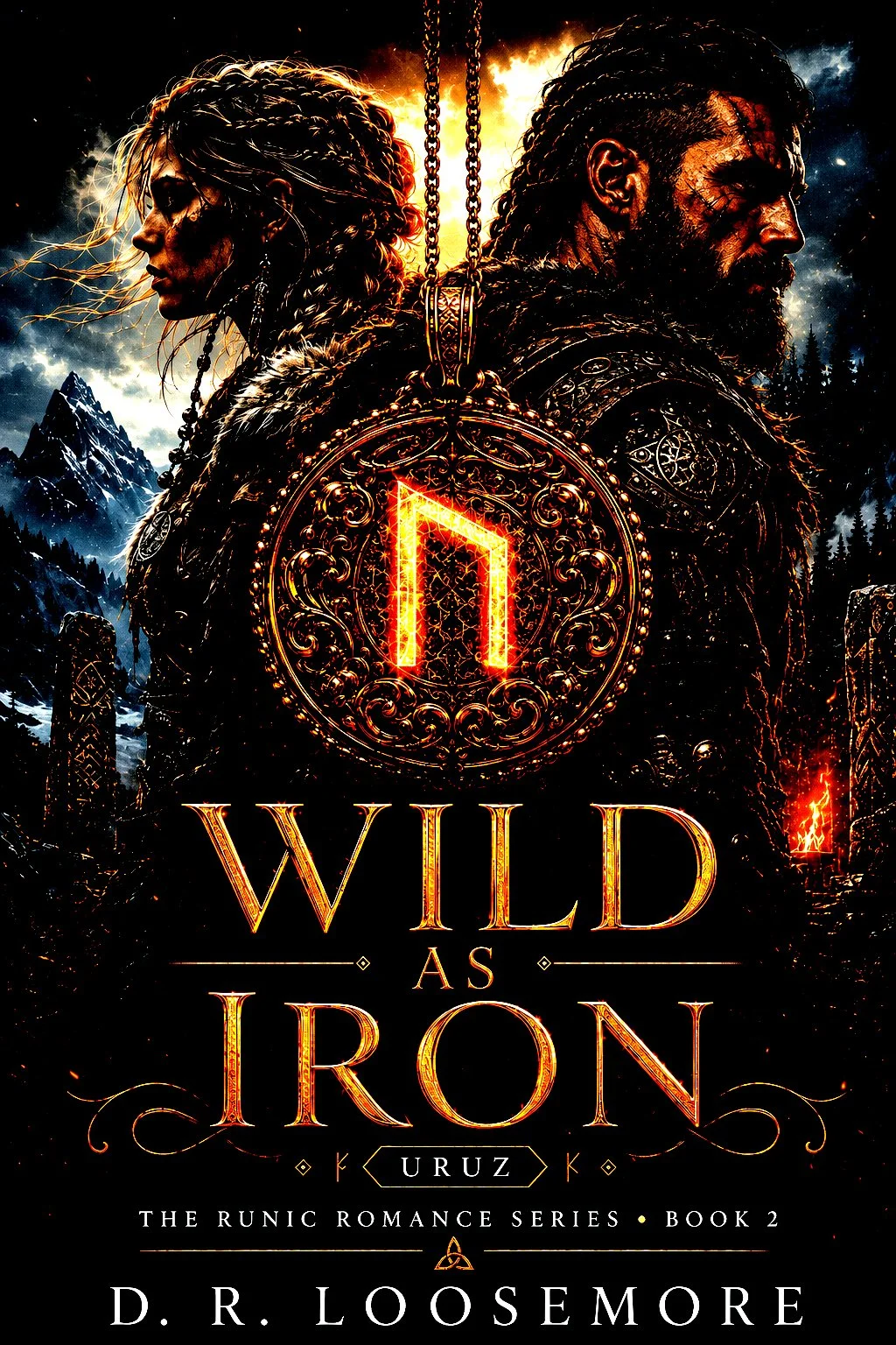 Book cover for 'Wild as Iron' by D.R. Loosemore, featuring a man and a woman with Nordic-style jewelry and clothing, symbols, and a mountain landscape in the background.