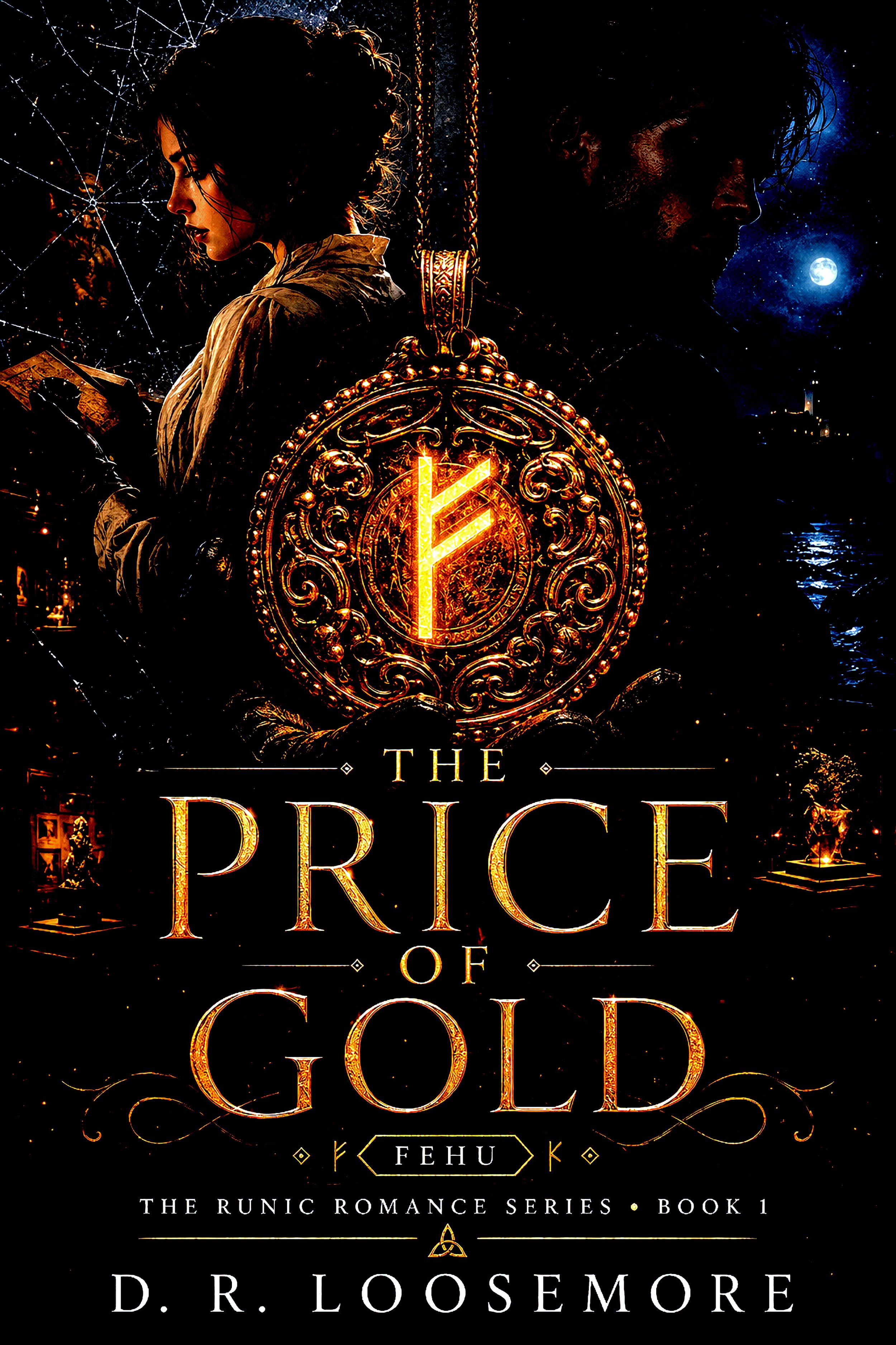 The cover of a book titled "The Price of Gold" by D.R. Loesmore. The cover features a split image of a woman and a man under a moonlit sky, with the woman on the left side looking at a small object and the man on the right side looking pensively. The