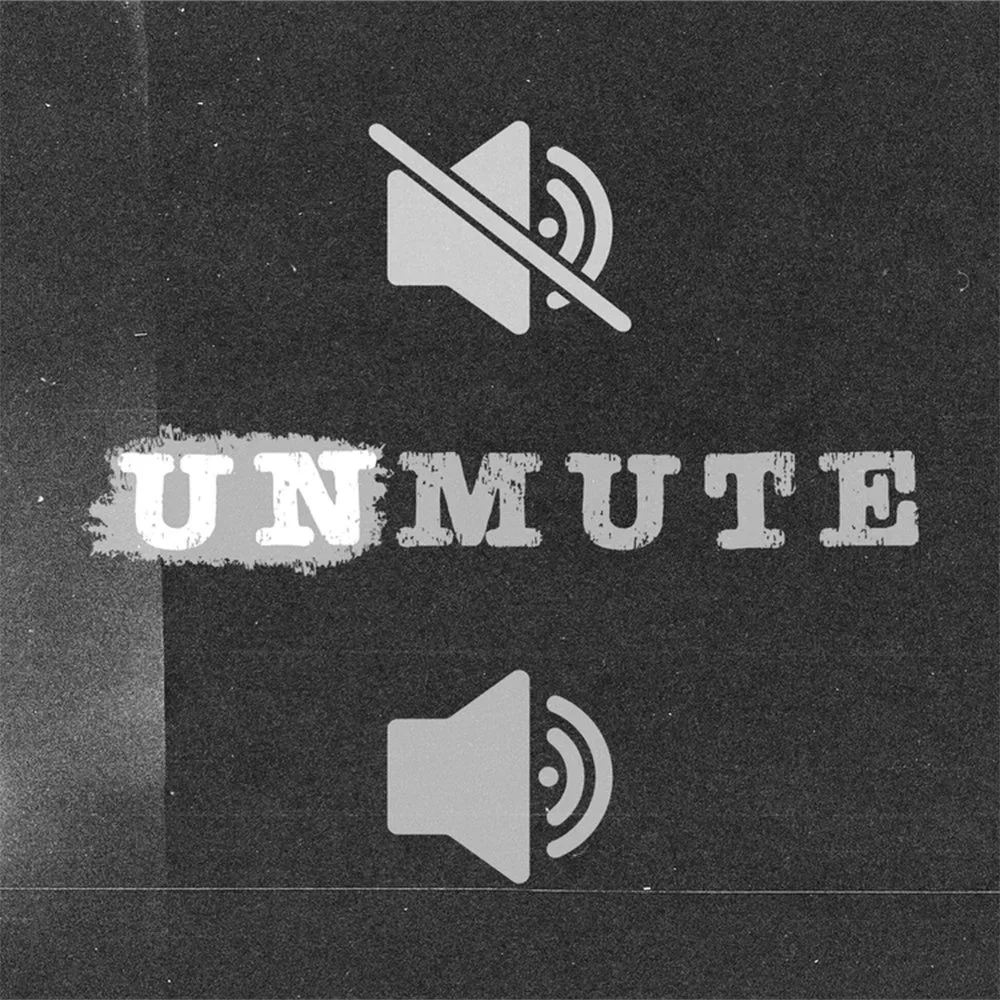 UNMUTE