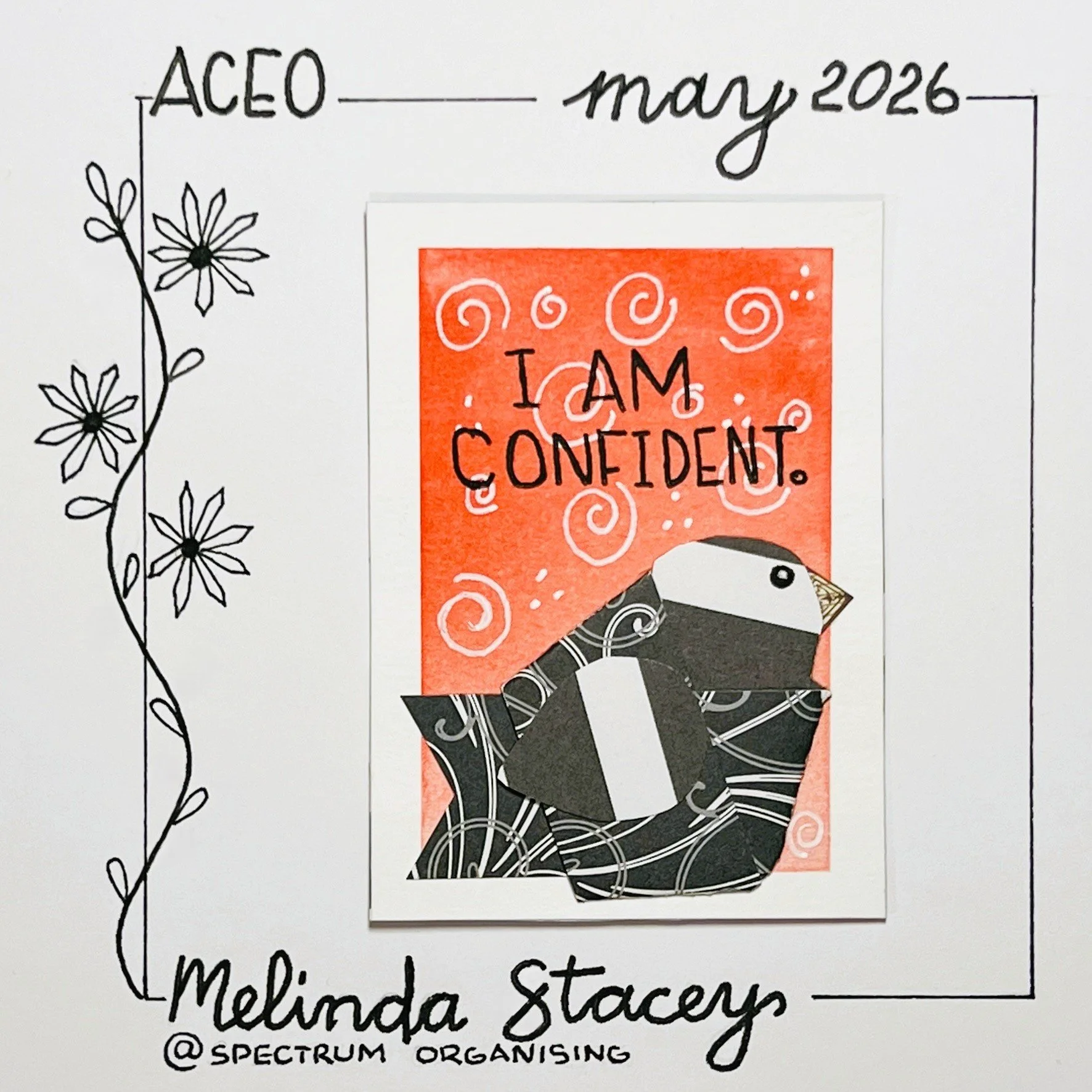Birdy Affirmation ACEO - I Am Confident - 06/40