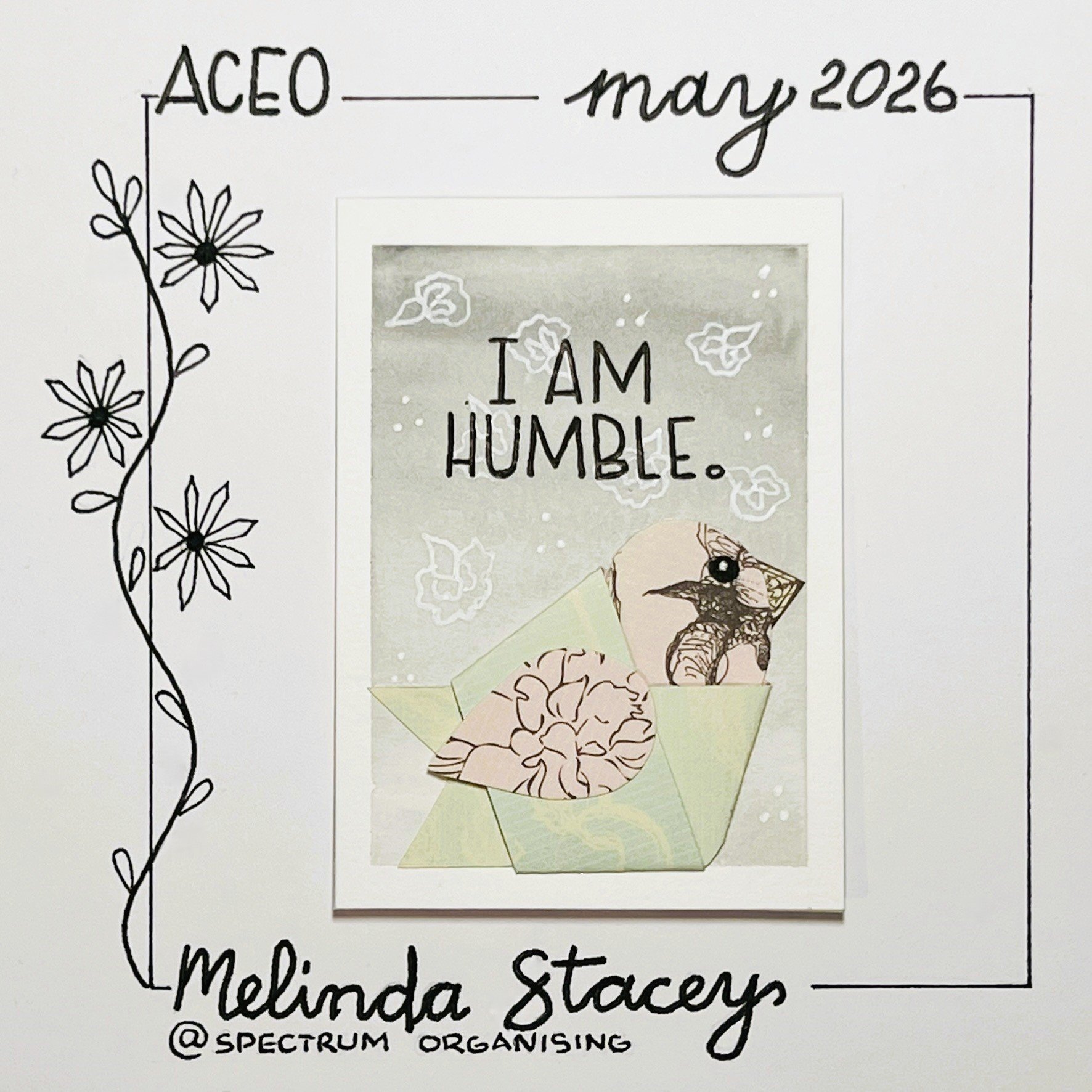 Birdy Affirmation ACEO - I Am Humble - 38/40