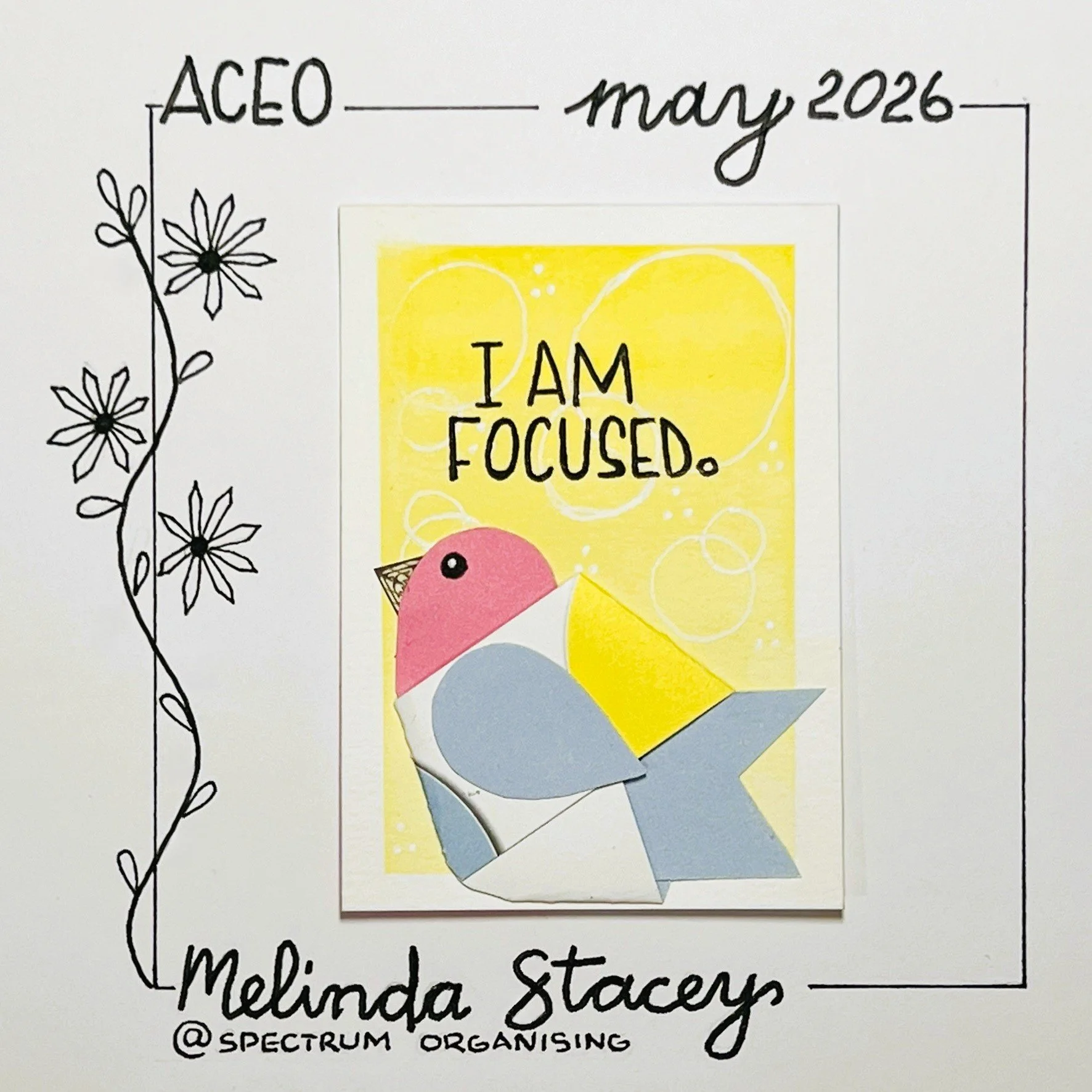 Birdy Affirmation ACEO - I Am Focused - 40/40