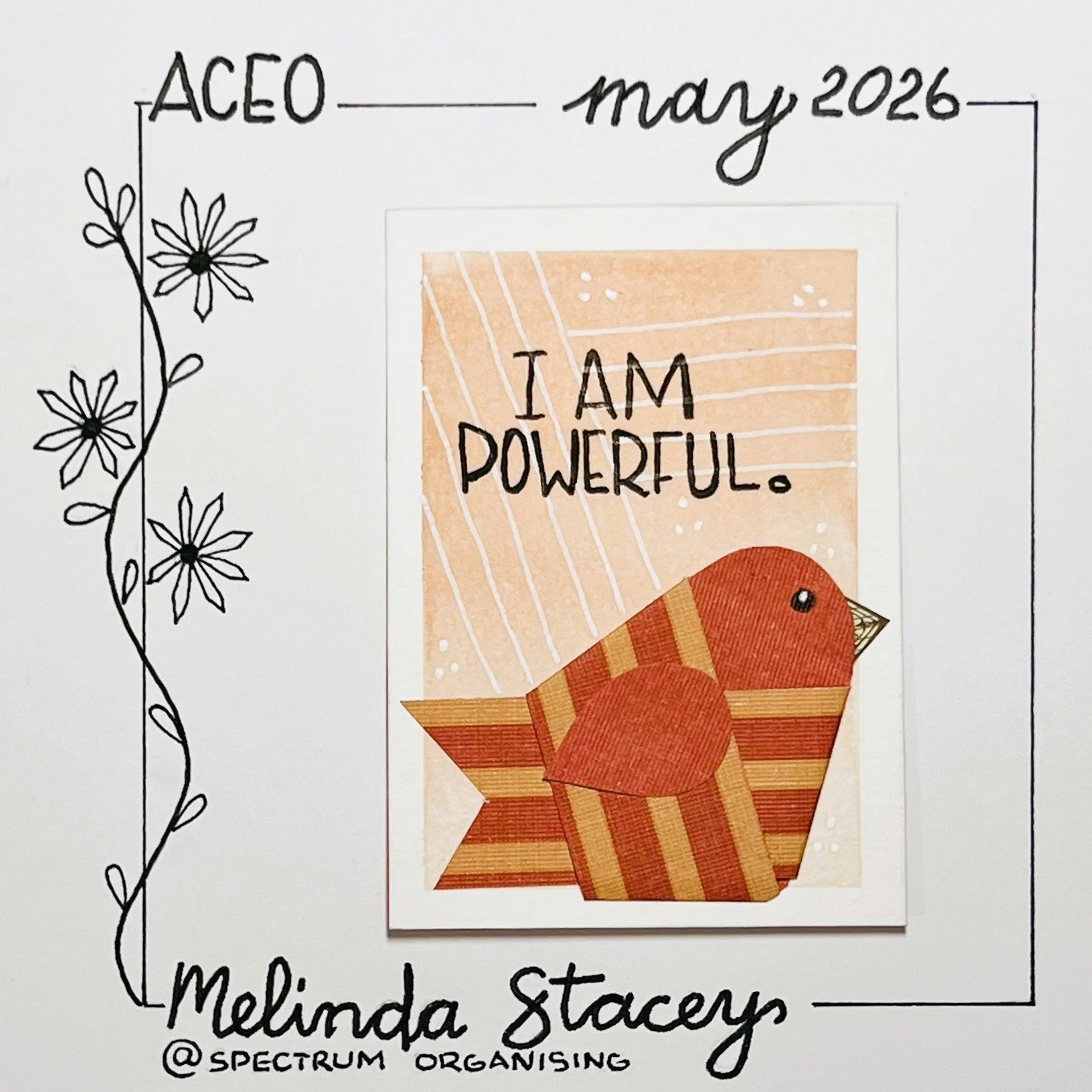 Birdy Affirmation ACEO - I Am Powerful - 35/40