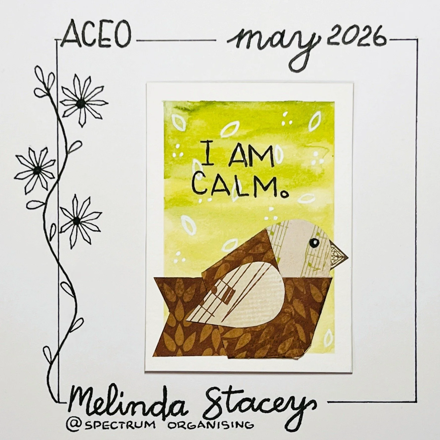 Birdy Affirmation ACEO - I Am Calm - 08/40