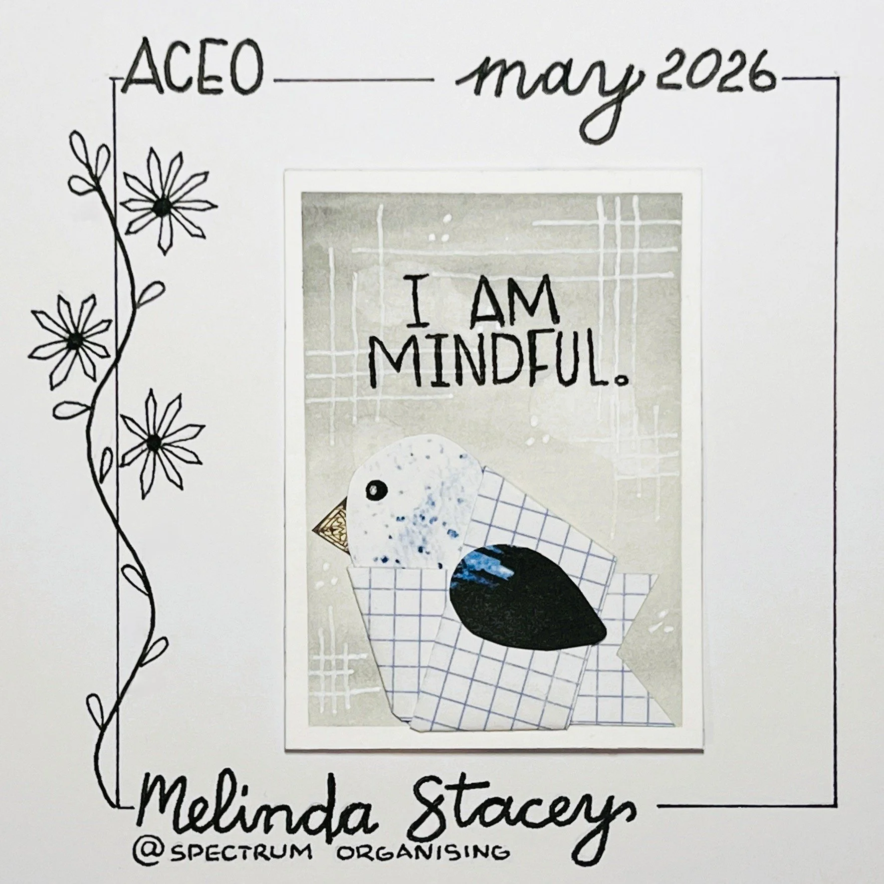 Birdy Affirmation ACEO - I Am Mindful - 03/40