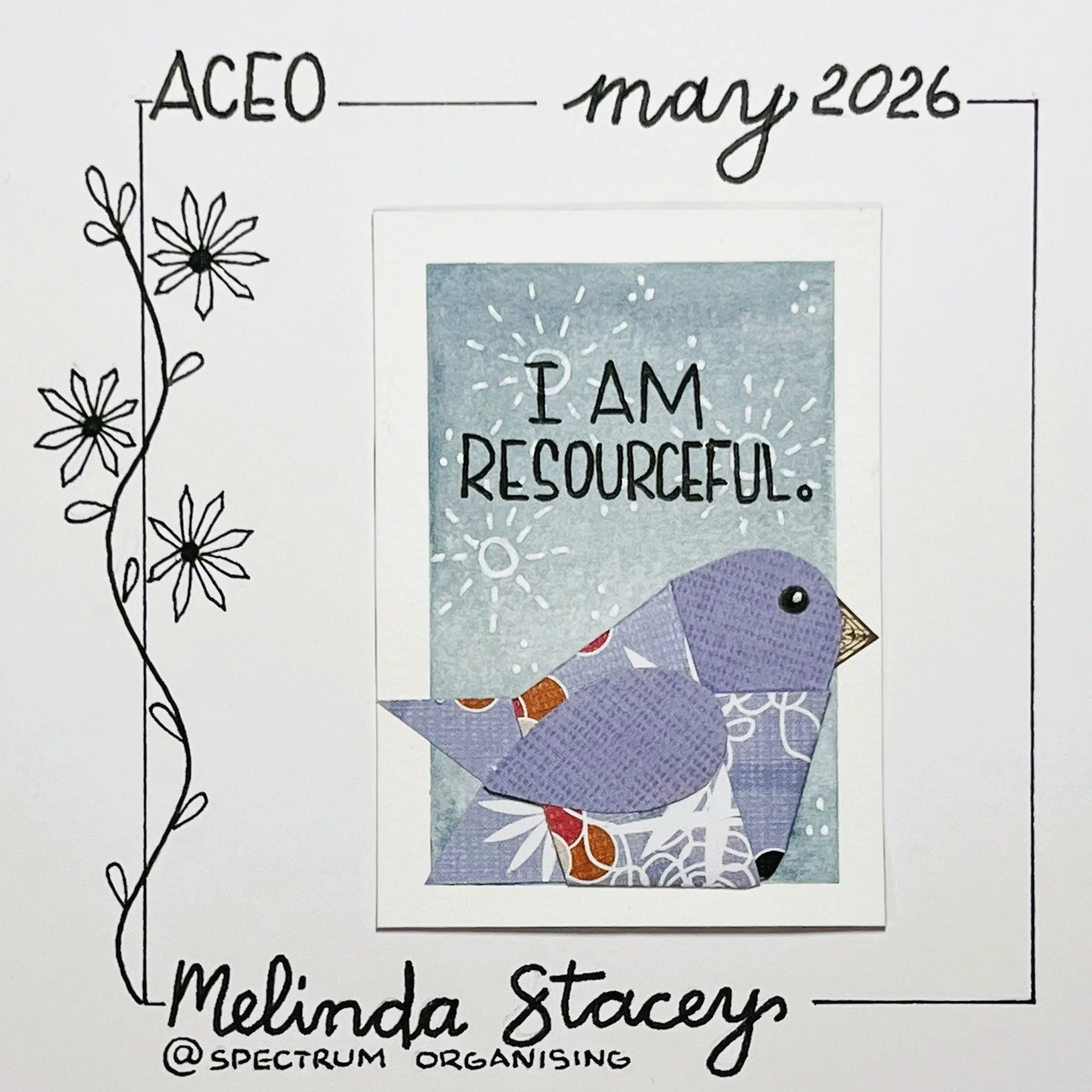 Birdy Affirmation ACEO - I Am Resourceful - 22/40