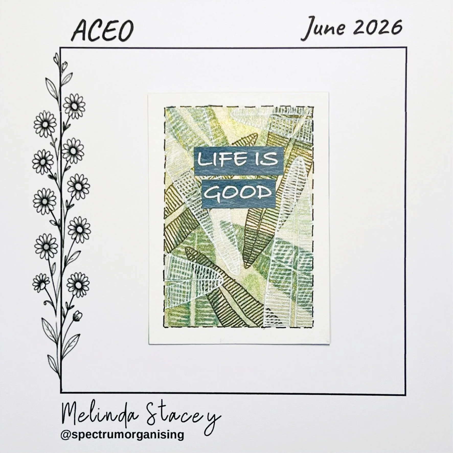 06-2026-ACEO-AFFIRMATIONS-LIFEISGOOD-01/01