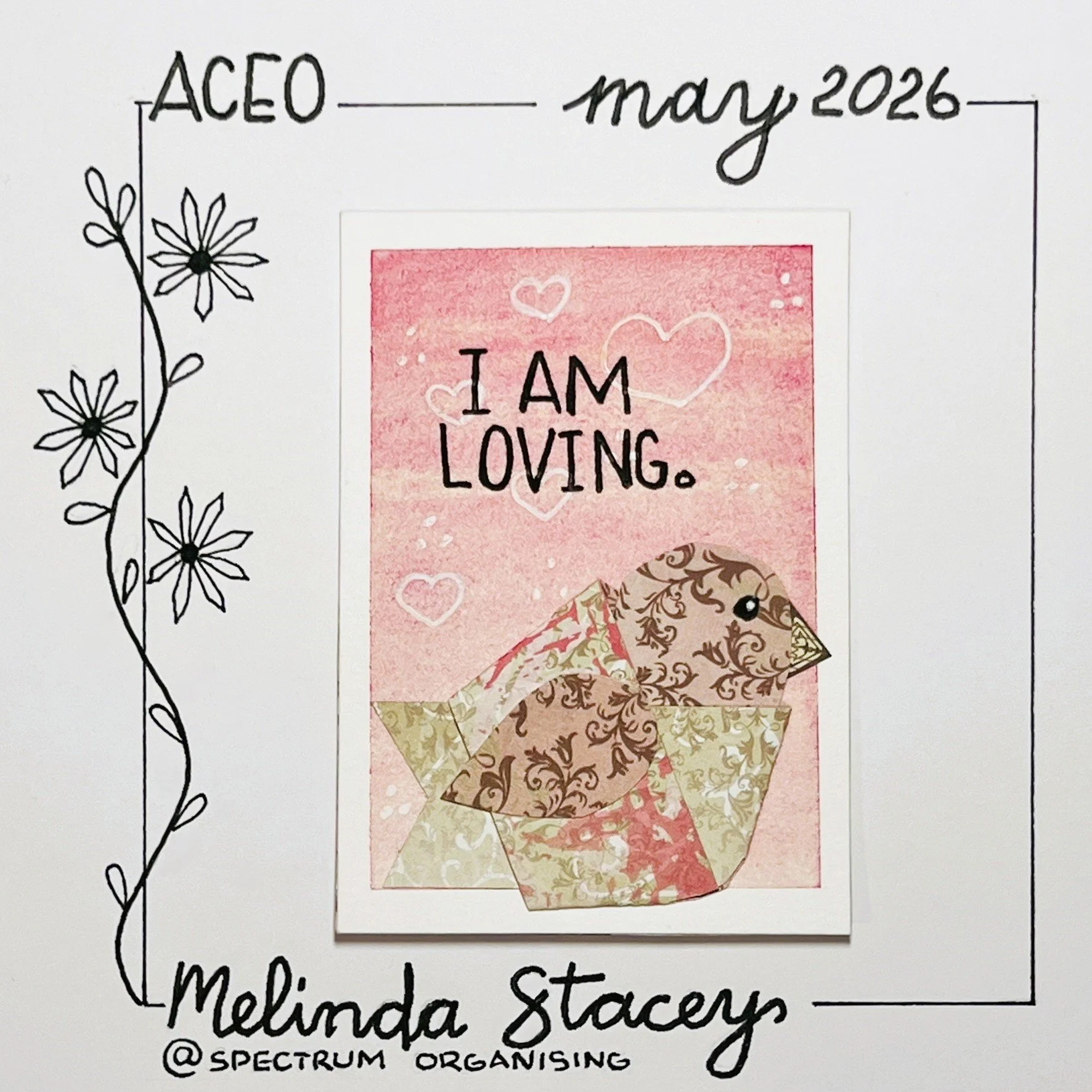 Birdy Affirmation ACEO - I Am Loving - 31/40