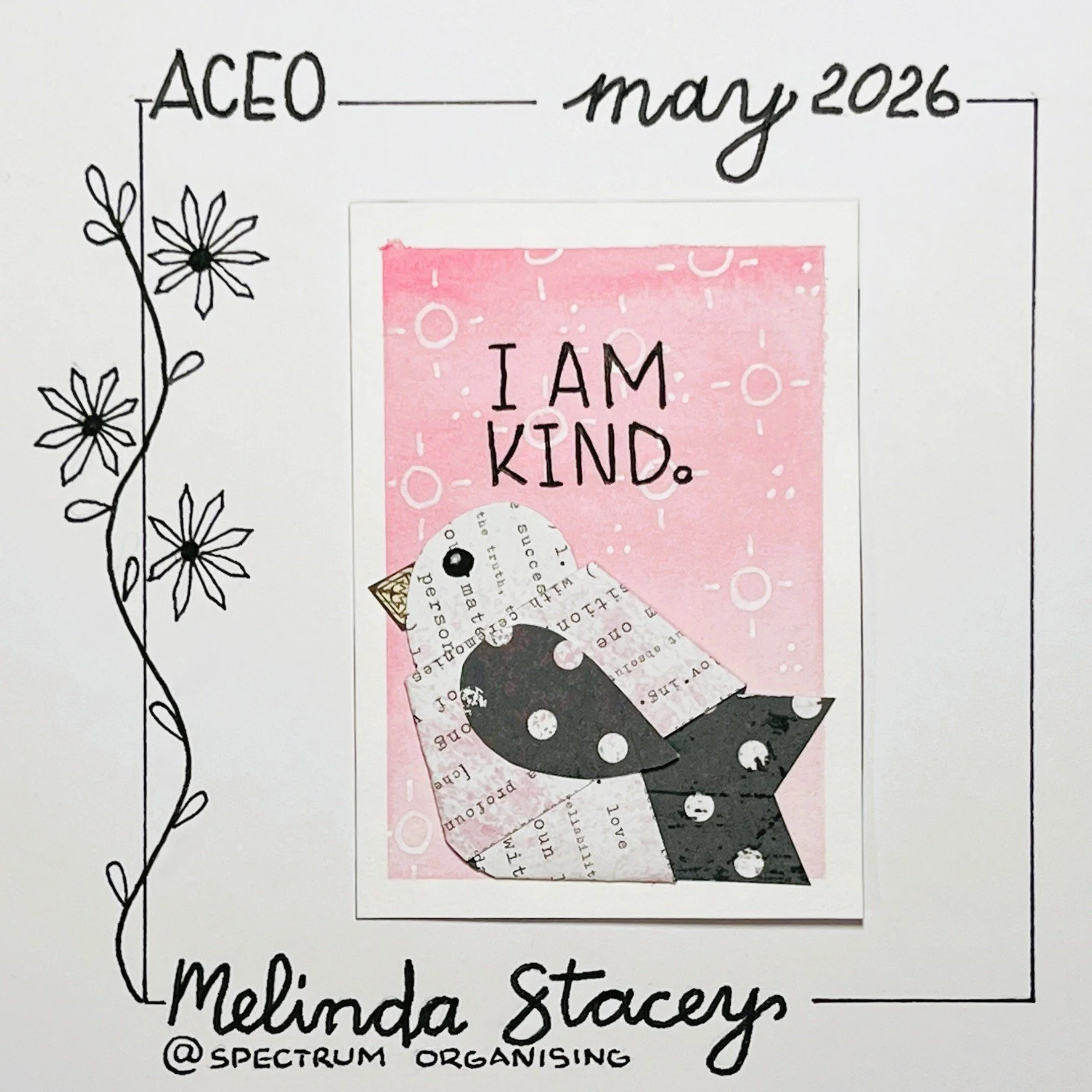 Birdy Affirmation ACEO - I Am Kind - 18/40