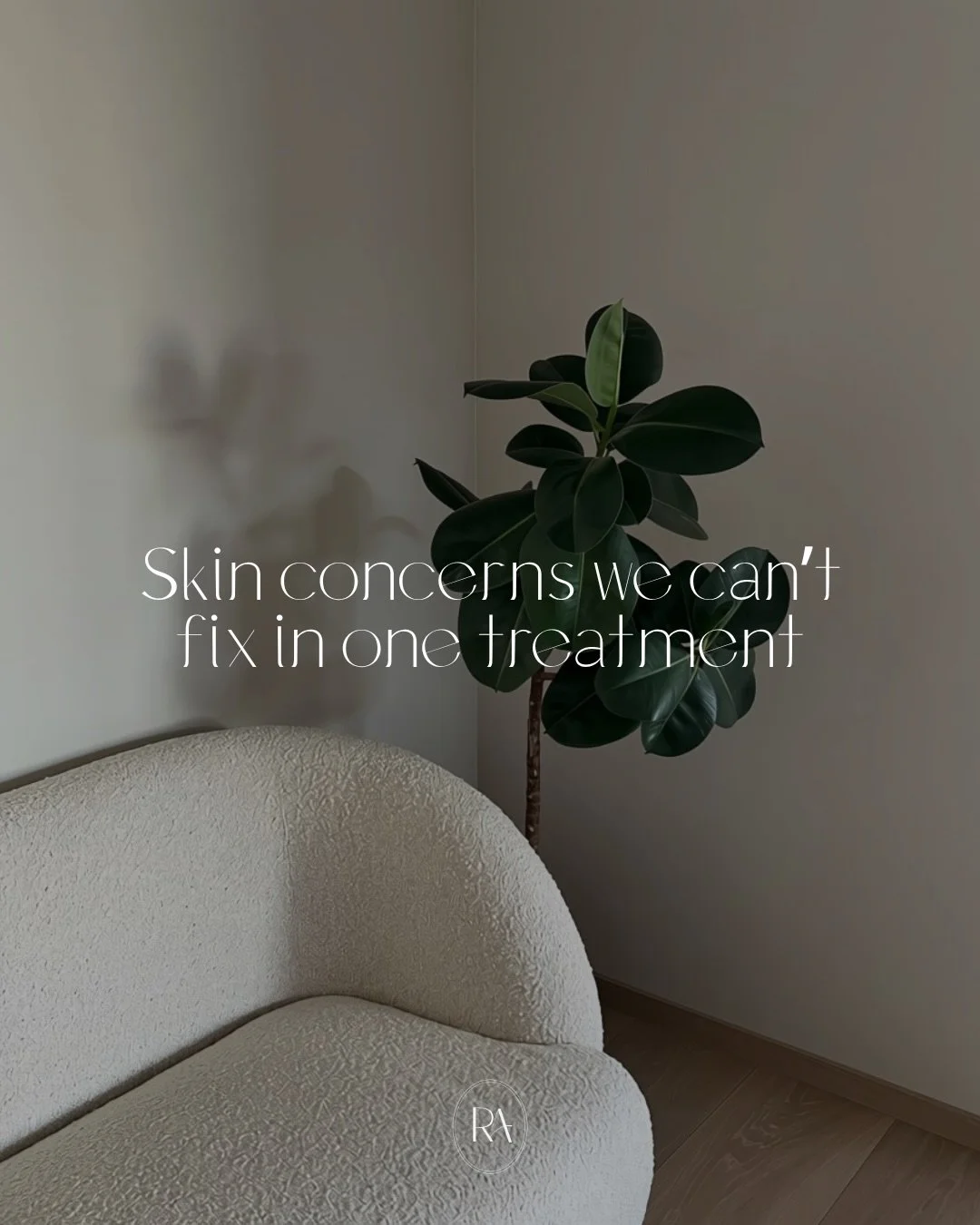 Good skin takes time.

If you&rsquo;re experiencing a skin concern and want guidance on what your skin needs, a skin consultation is the best place to begin.

We&rsquo;ll take the time to understand your skin, talk through your concerns and help you 