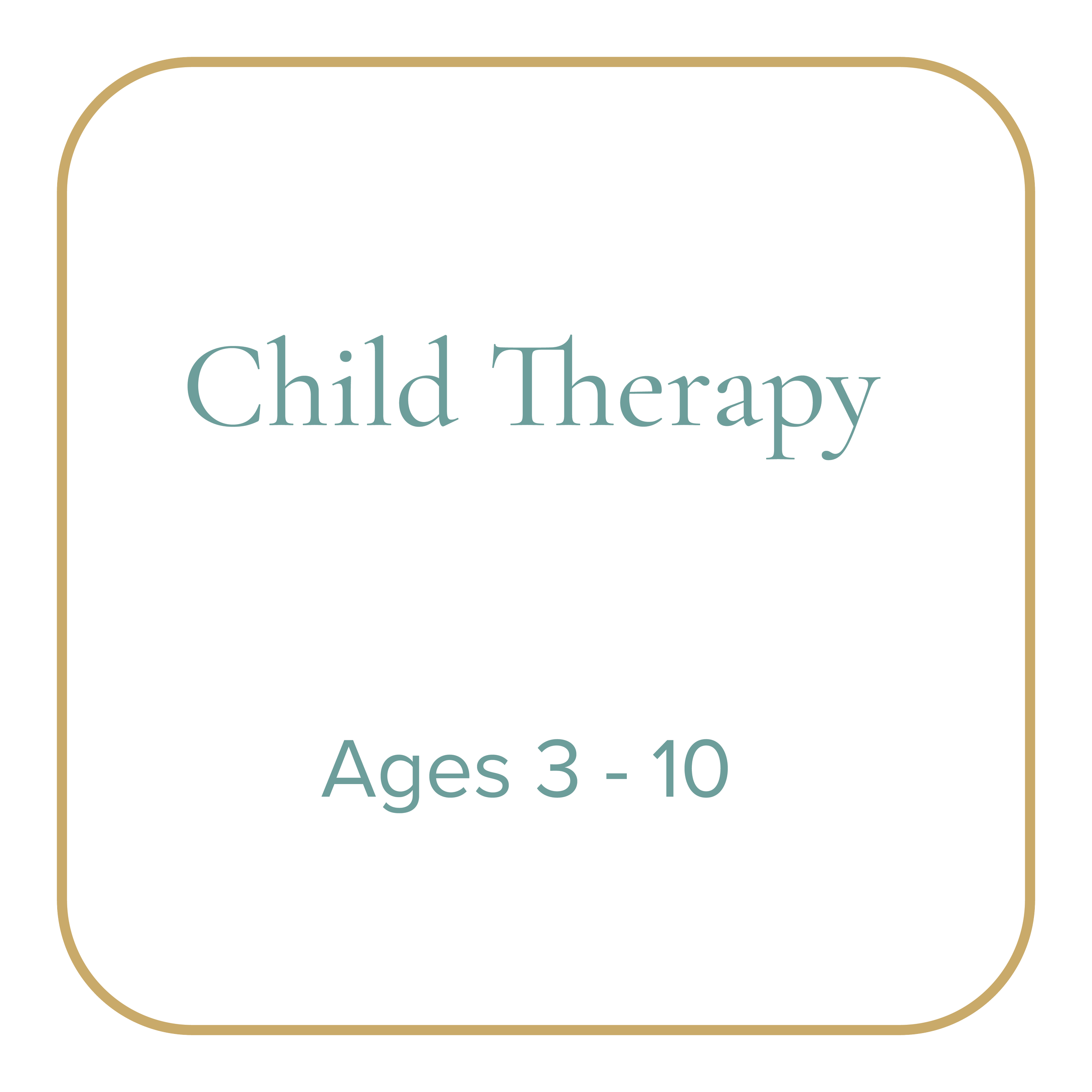 Child therapy program logo with rounded rectangular white background and gold border, text overlay reads 'Child Therapy' and 'Ages 3 - 10' in a serif font.