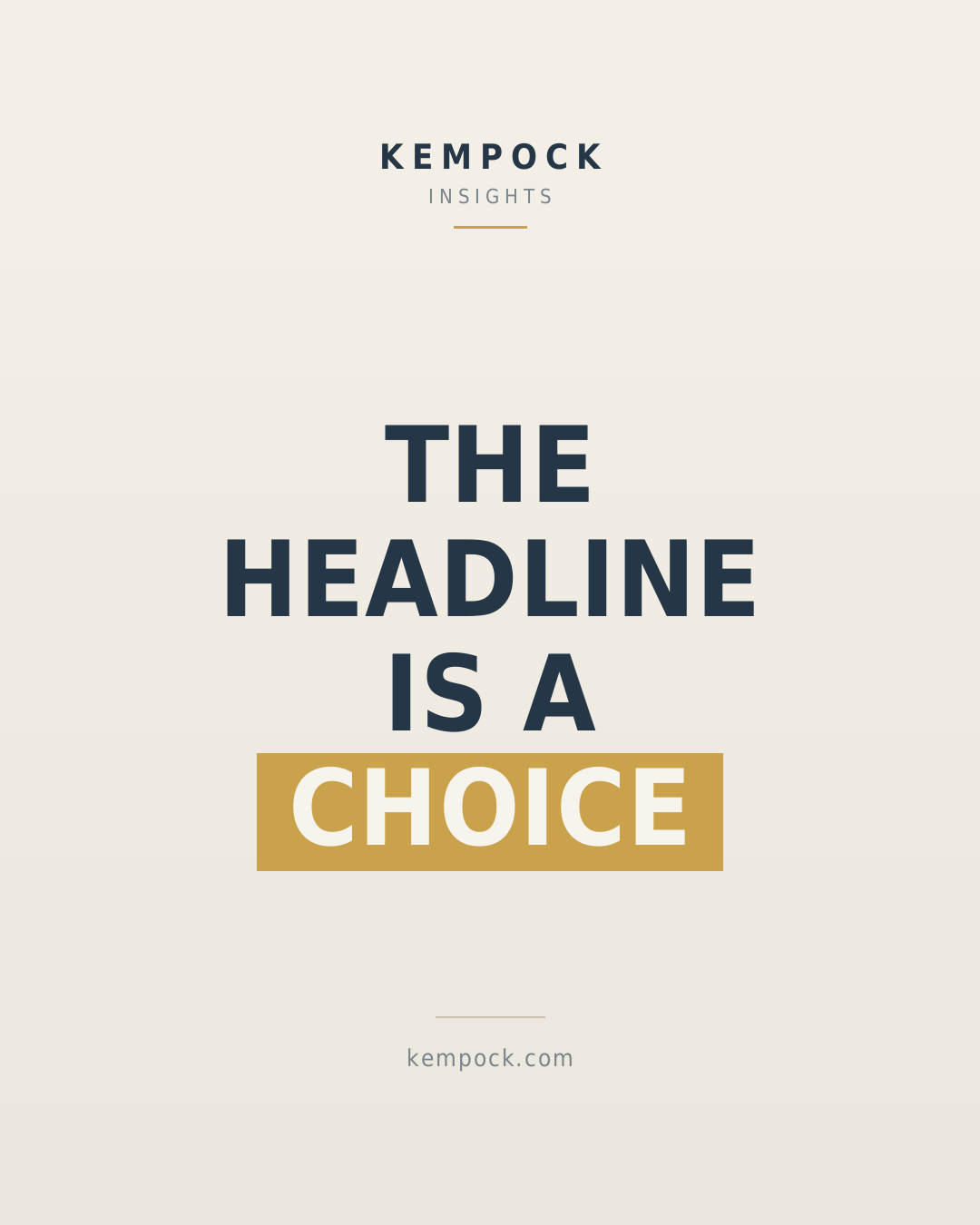 The headline is a choice