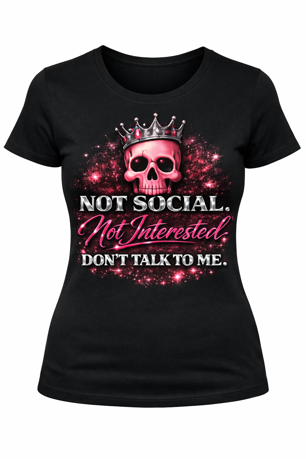 Not Social — Don’t Talk to Me fitted tee