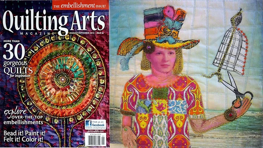 Cover of Quilting Arts magazine featuring a quilted art piece of a woman in colorful clothing and a large, ornate hat, holding scissors and a dress form.