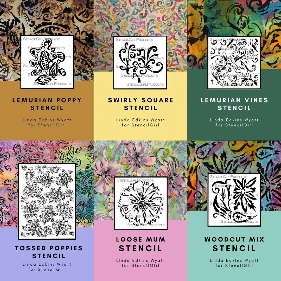 A collage of six colorful stenciled art designs with matching craft product labels from StencilGirlProducts by Linda Edkins Wyatt, featuring Lemurian Poppy, Swirly Square, Lemurian Vines, Tossed Poppies, Loose Mum, and Woodcut Mix stencils.