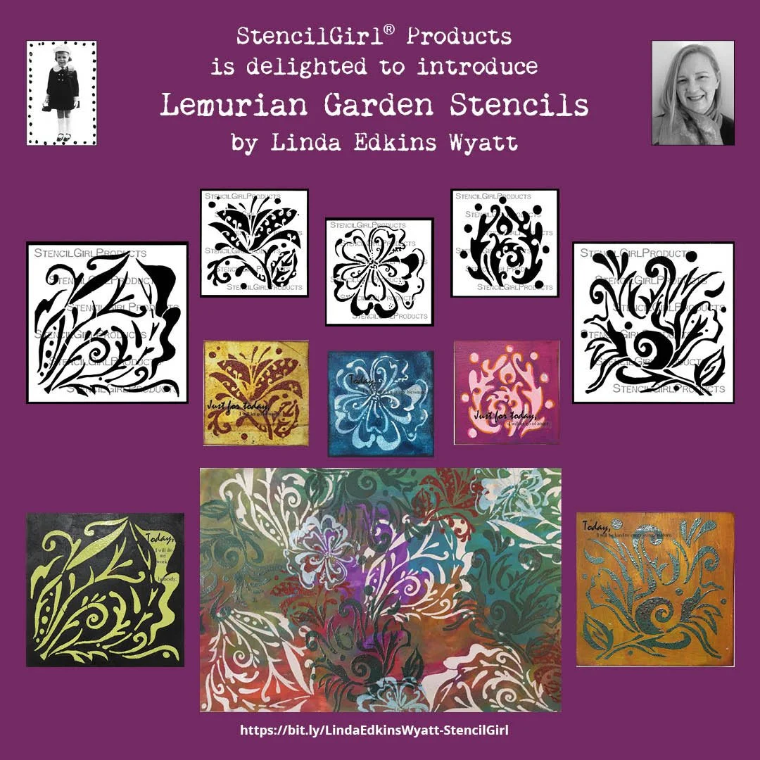 A promotional image for StencilGirl Products, introducing Lemurian Garden Stencils by Linda Edkins Wyatt. The image features several black and white stencil designs, small color samples of the stencils in use, and a colorful abstract background of floral patterns.