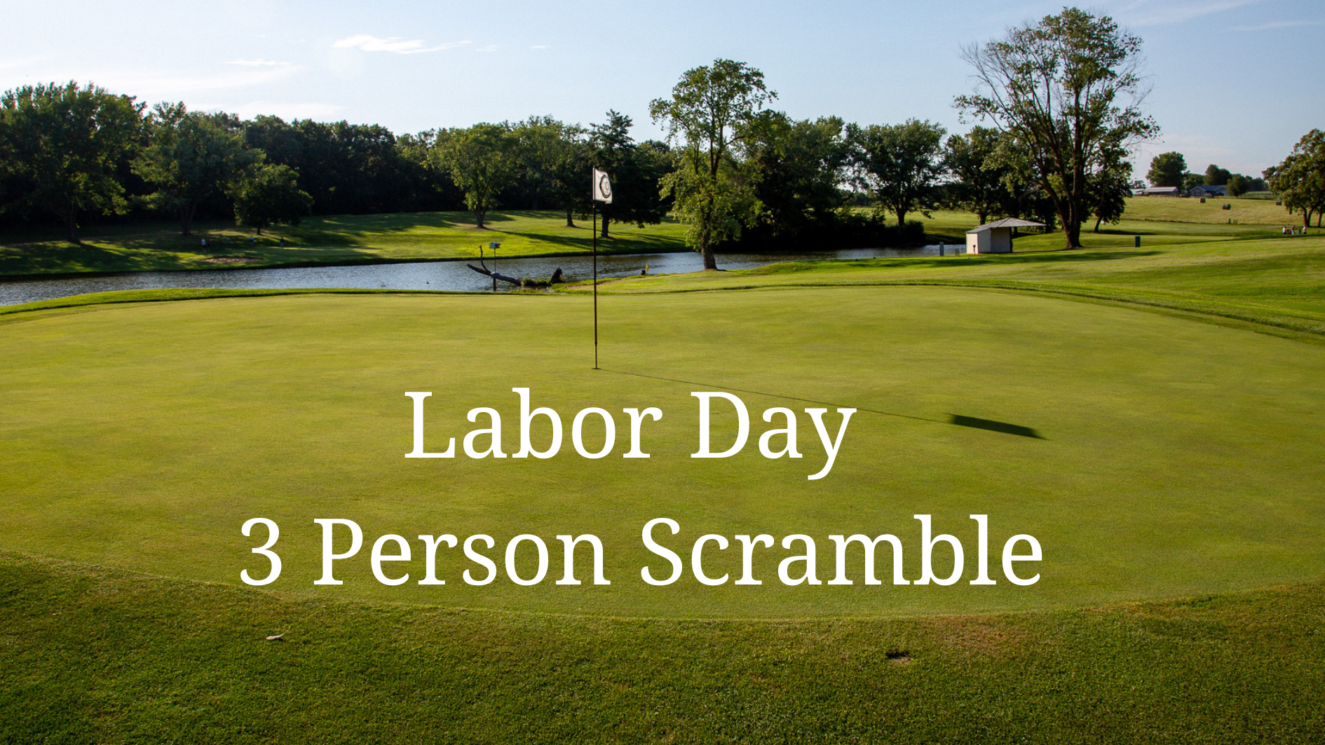 Labor Day Scramble