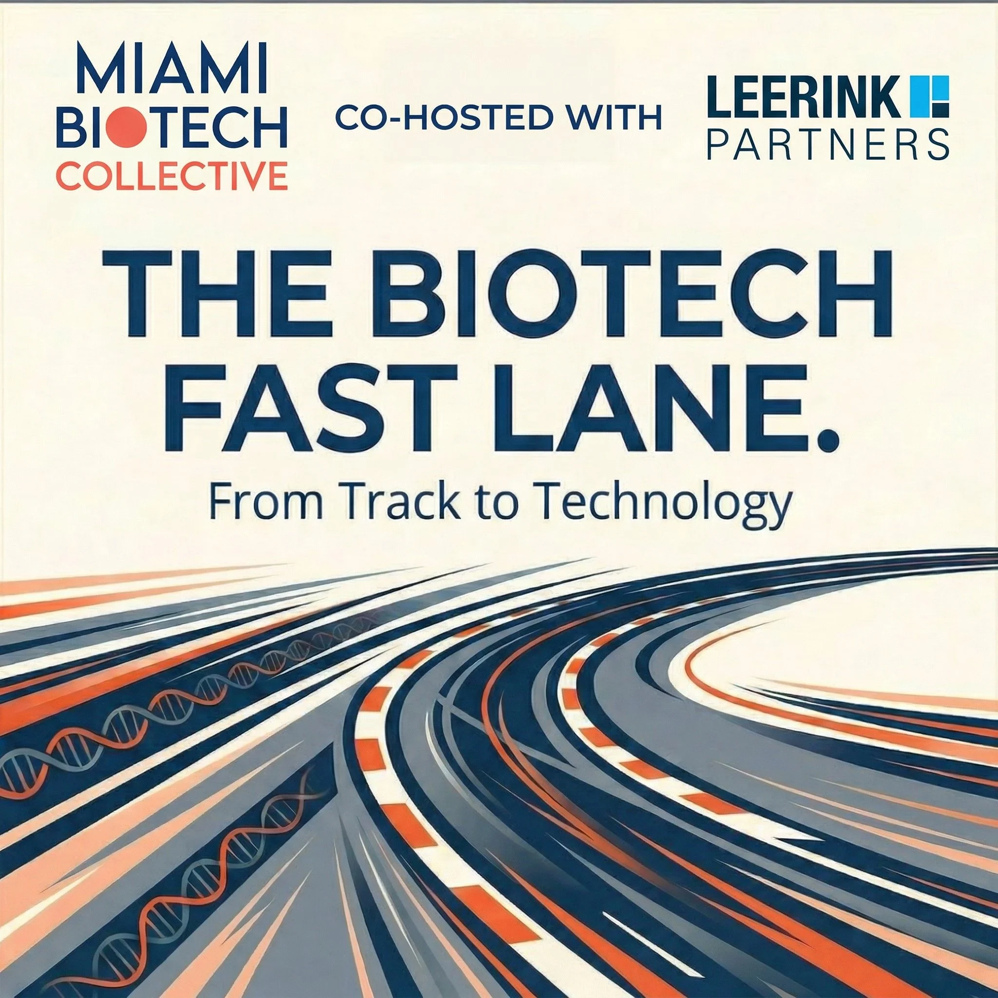 Cover of a publication titled 'The Biotech East Lane' by Miami Biotech Collective, co-hosted with Leerink Partners, featuring a graphic design of DNA helix structures and stylized race track lanes in blue, orange, and white.