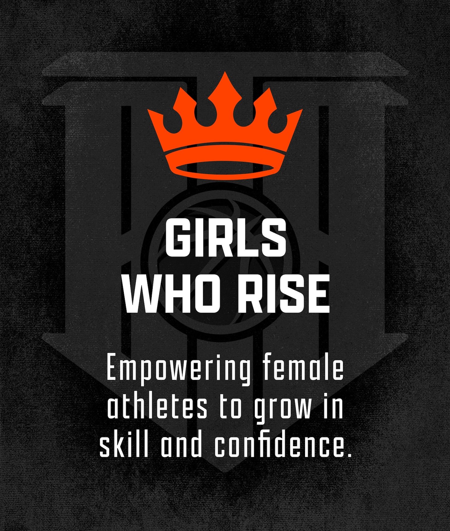 A black background featuring a red crown above the words 'Girls Who Rise' in bold white text. Below, a tagline reads, 'Empowering female athletes to grow in skill and confidence.' in smaller white font.