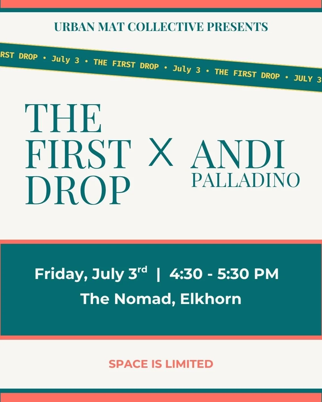 The First Drop w/ Andi Palladino
