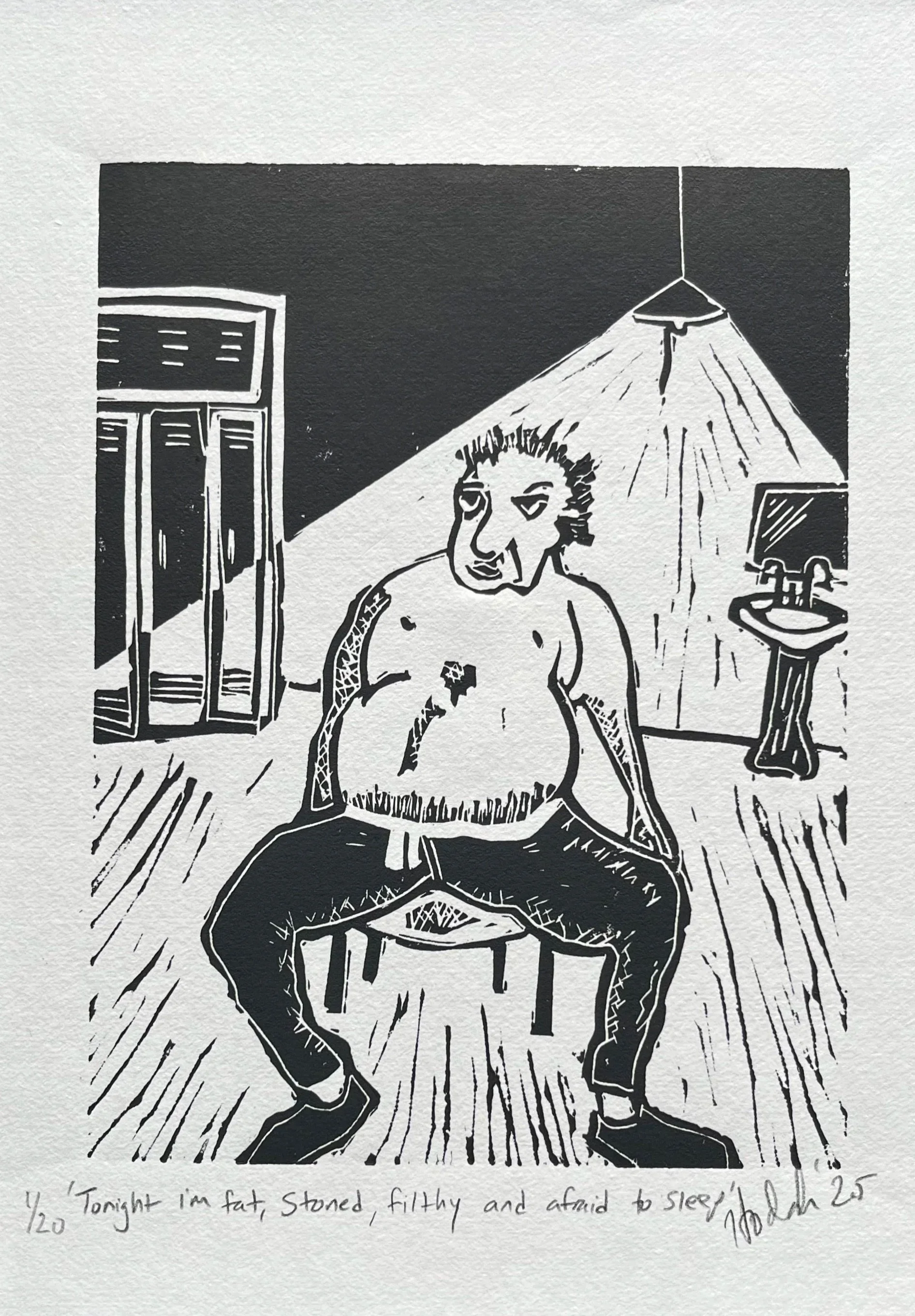 'Tonight I’m Fat, Stoned, Filthy and Afraid to Sleep'