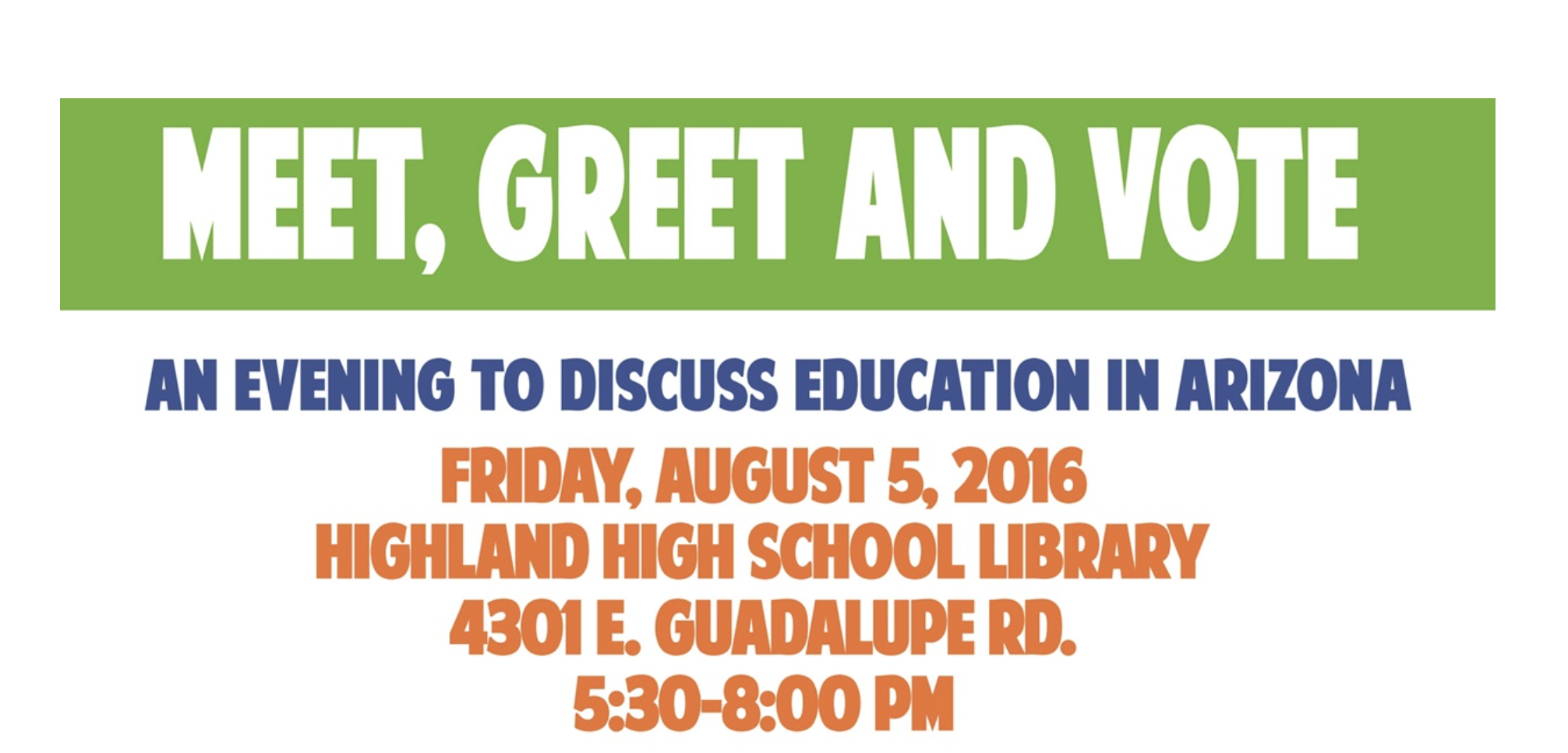 Graphic publicizing Meet and Greet with candidates for a Governing Election