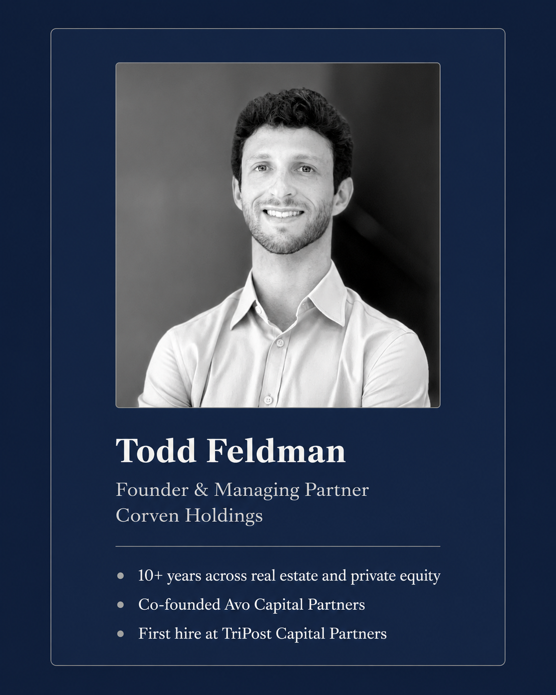 Todd Feldman, Founder and Managing Partner of Corven Holdings