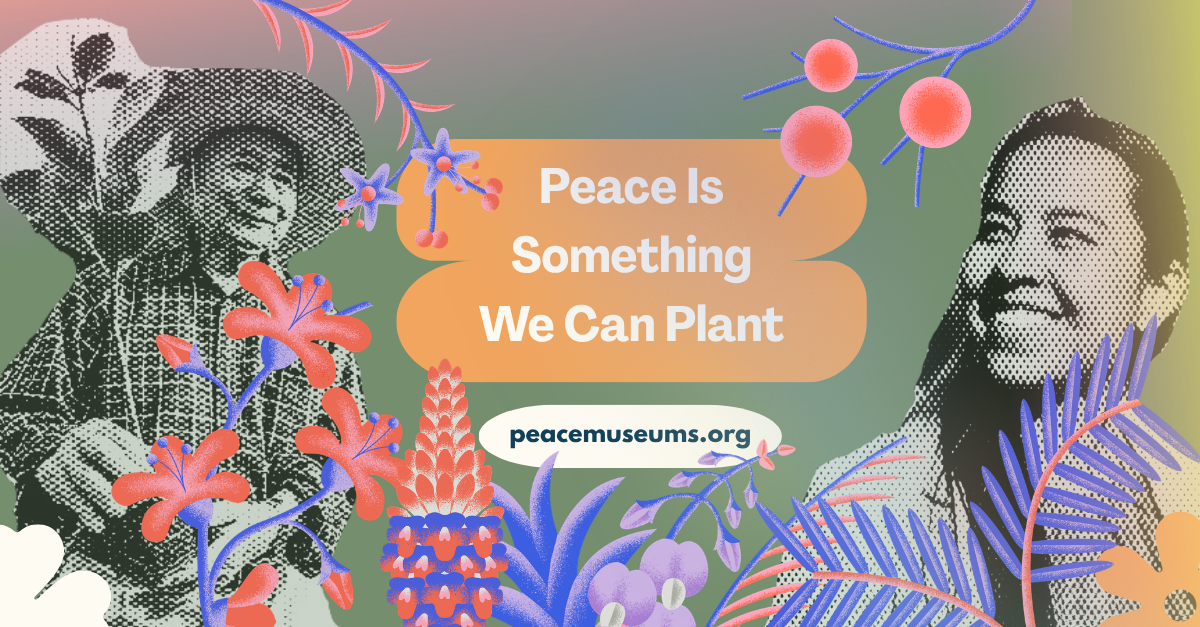 Peace Is Something We Can Plant