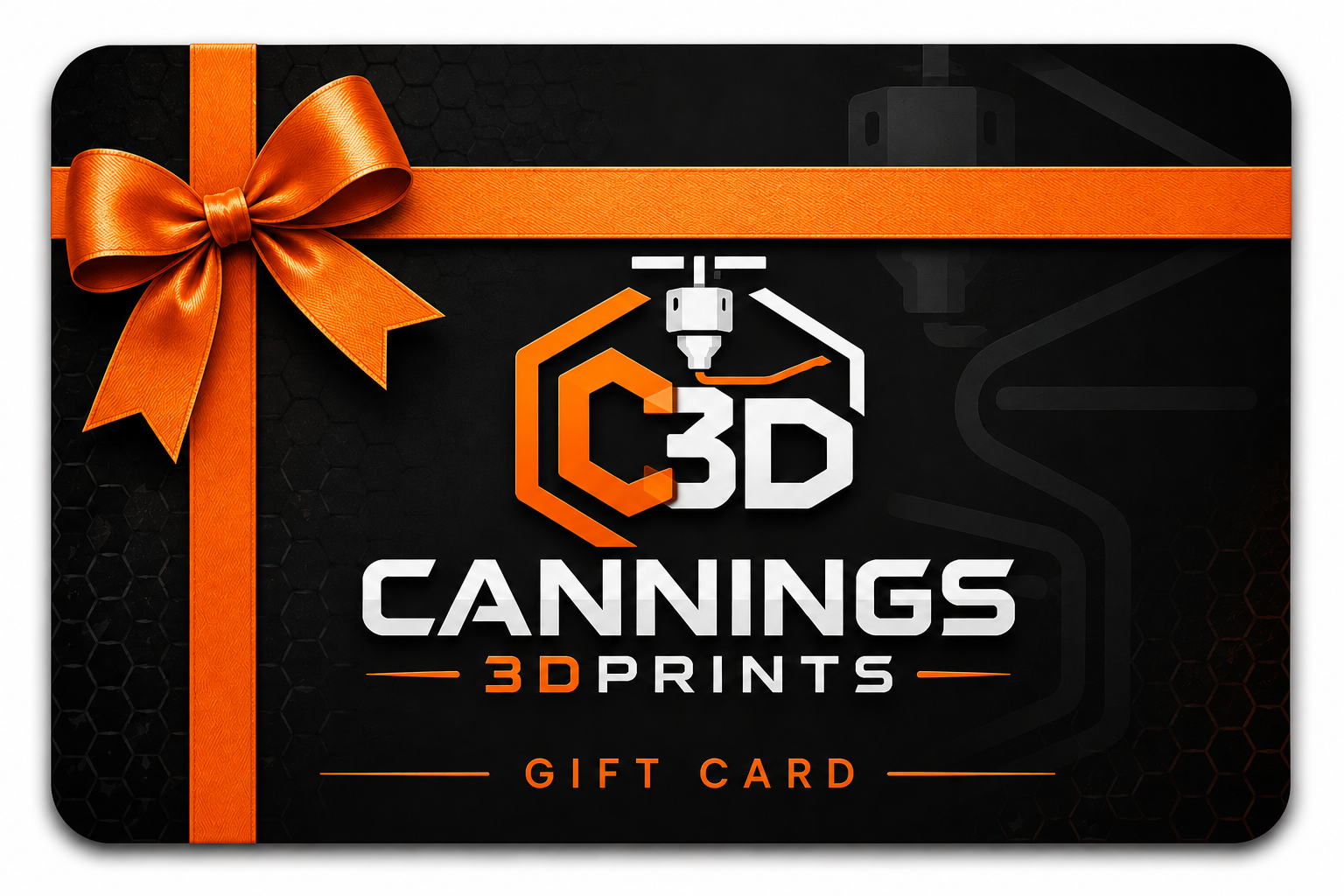 Cannings3DPrints Gift Card – The Perfect Gift for 3D Printing Fans