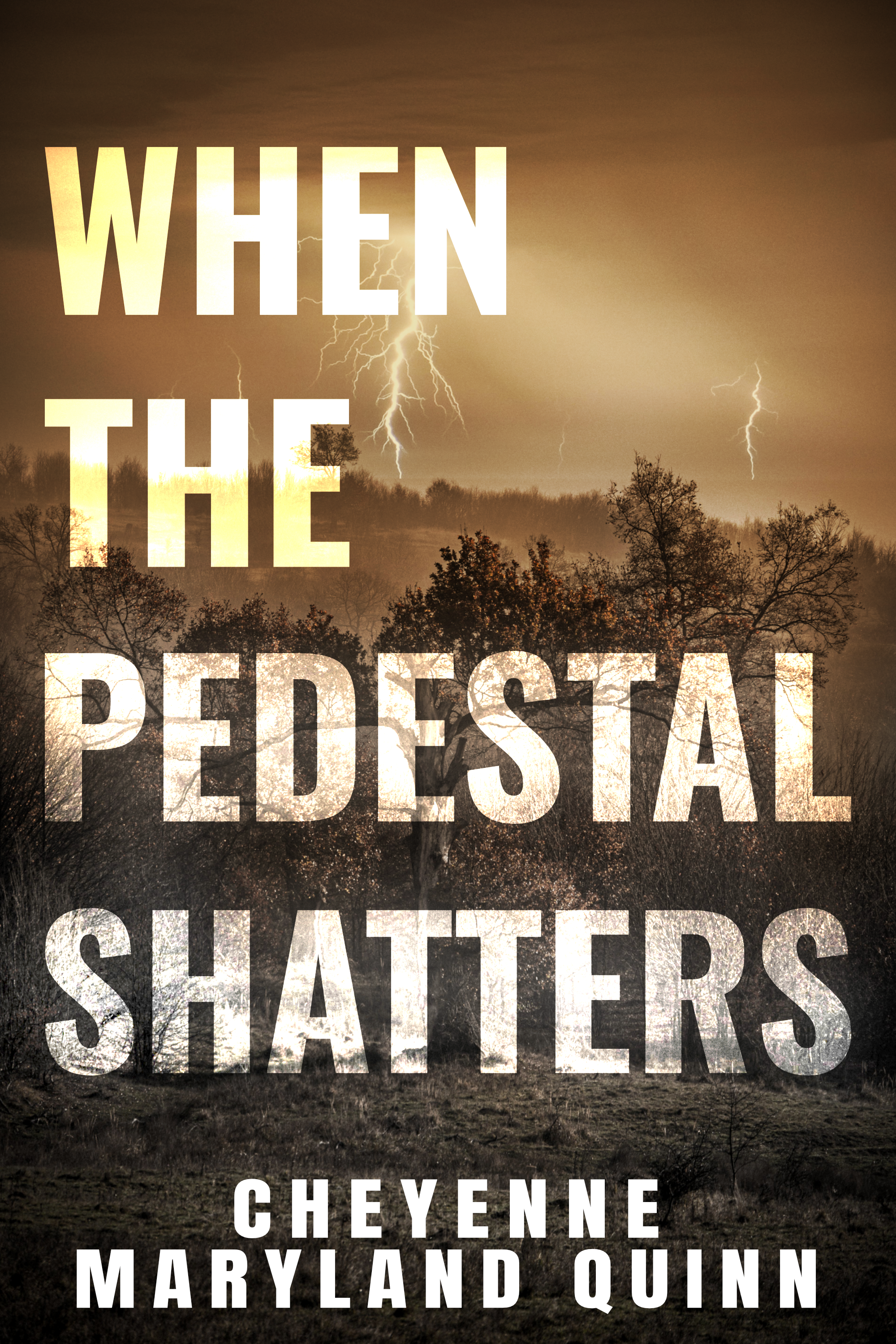 when the pedestal shaTTERS