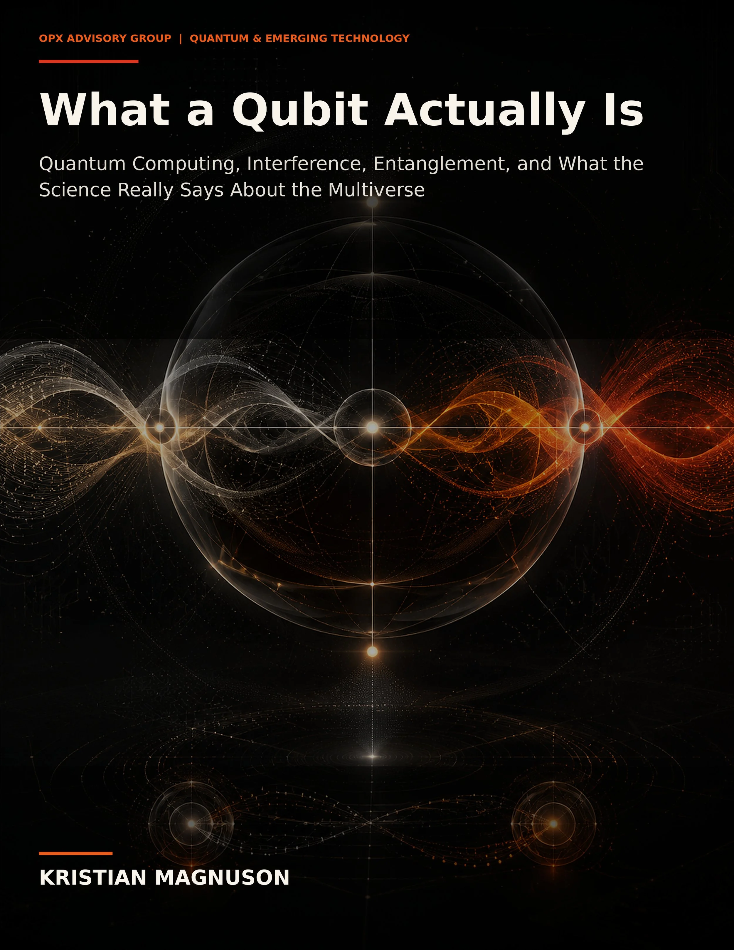 Book cover for What a Qubit Actually Is by Kristian Magnuson