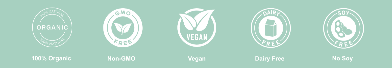 Icons and labels indicating the product is 100% organic, non-GMO, vegan, dairy free, and no soy.