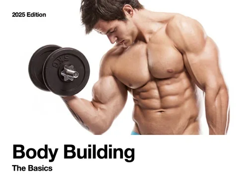 Bodybuilding The Basics