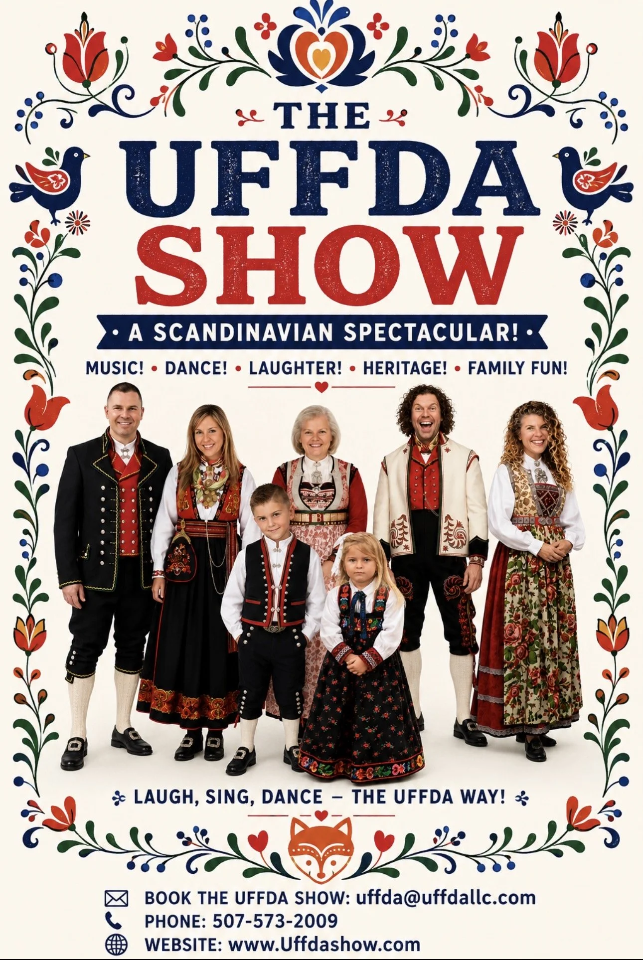 Poster advertising The Uffda Show, a Scandinavian-themed event with traditional Scandinavian costumes worn by a diverse group of people. The poster features colorful floral and animal illustrations, including birds and a fox, and highlights activities like music, dance, laughter, heritage, and family fun. Contact information and website details are included.