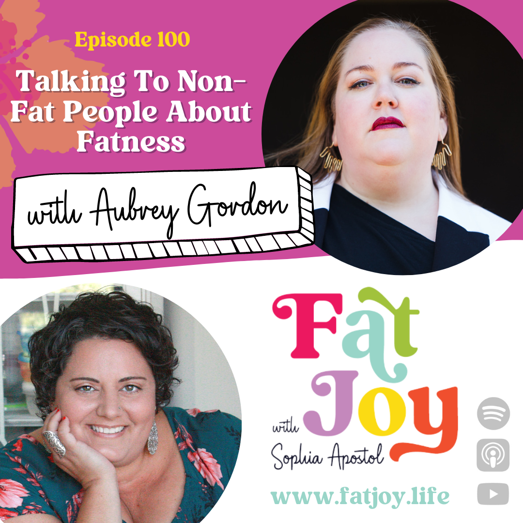 Episode 100 with Aubrey Gordon